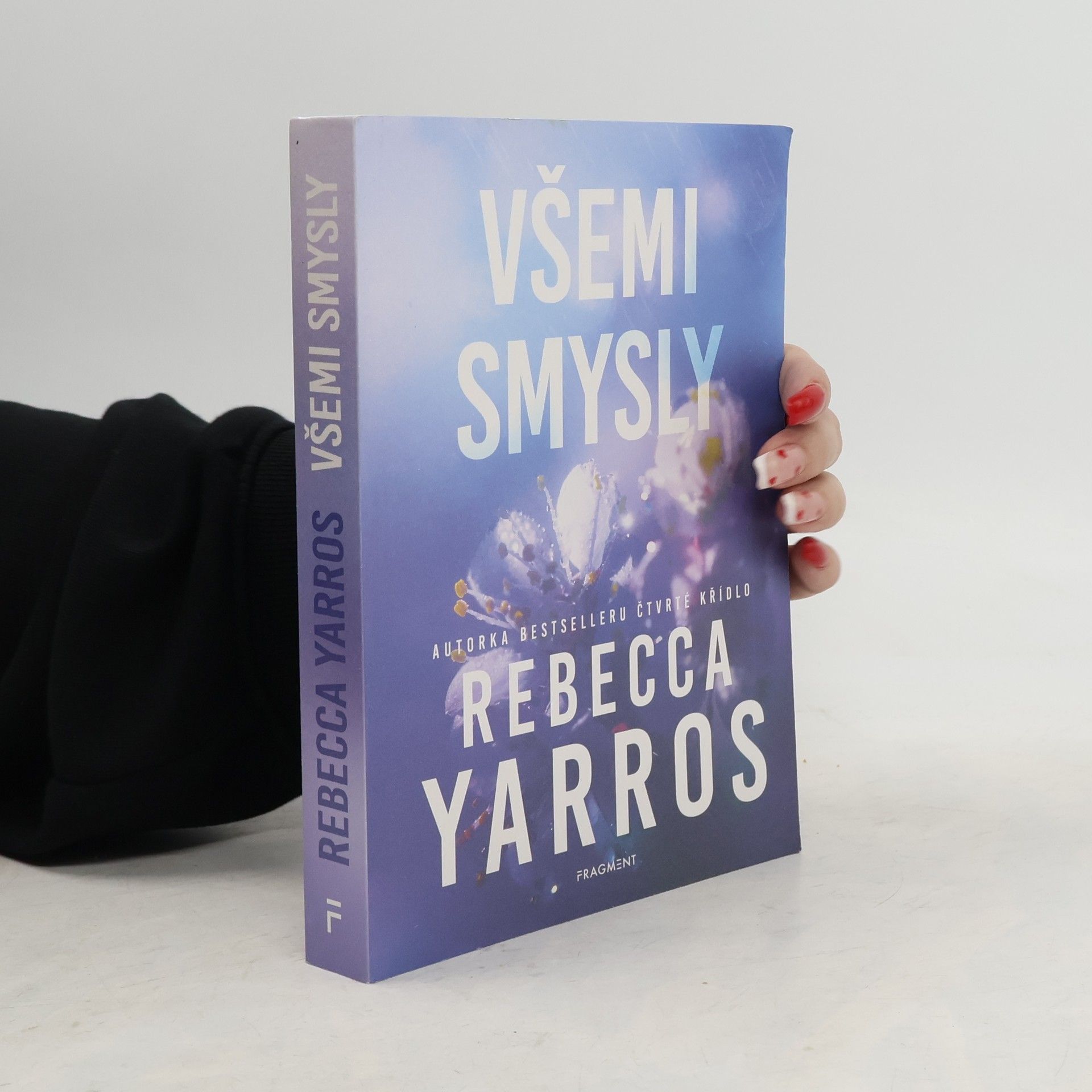 Rebecca Yarros Všemi smysly