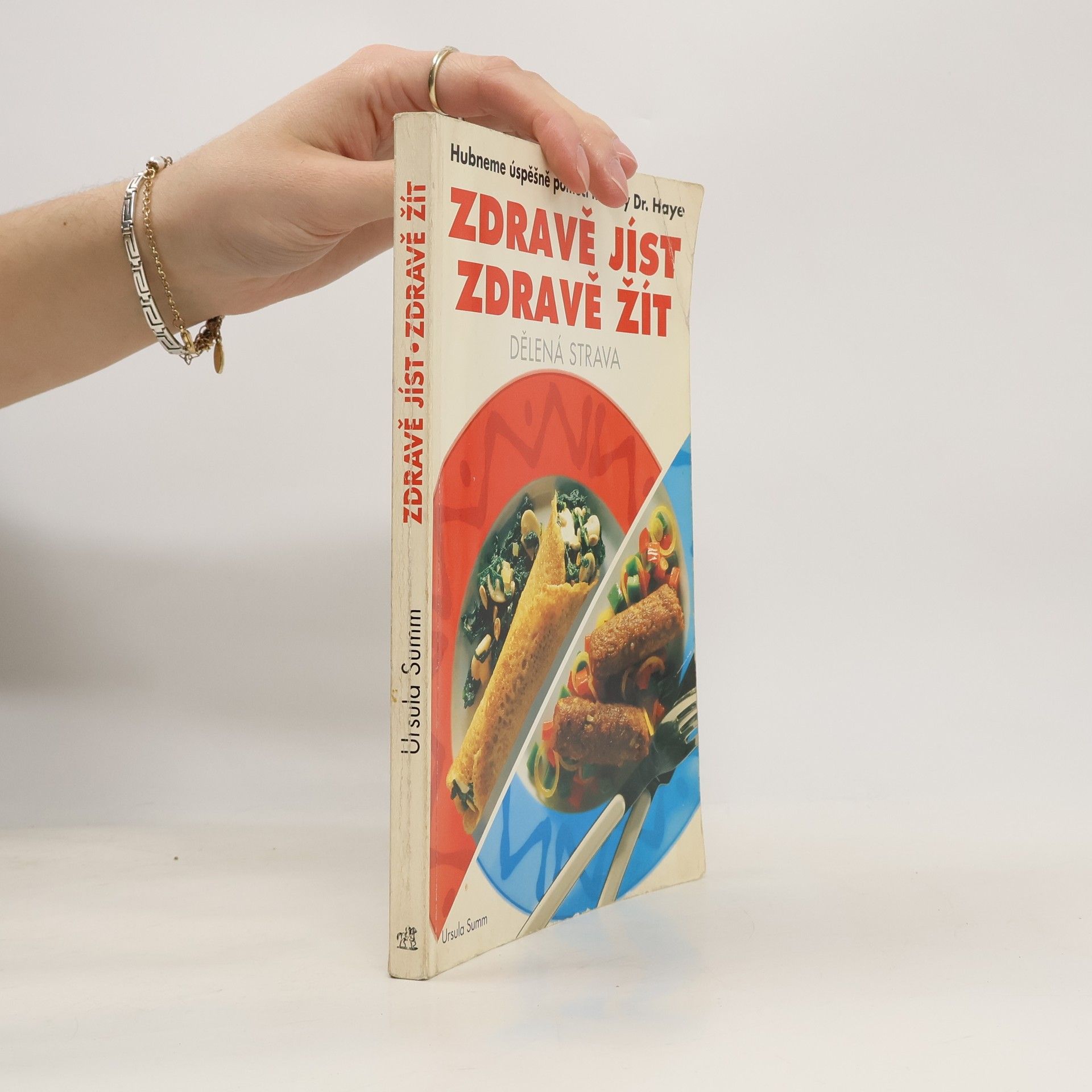 Ursula Summ Zdravě jíst, zdravě žít