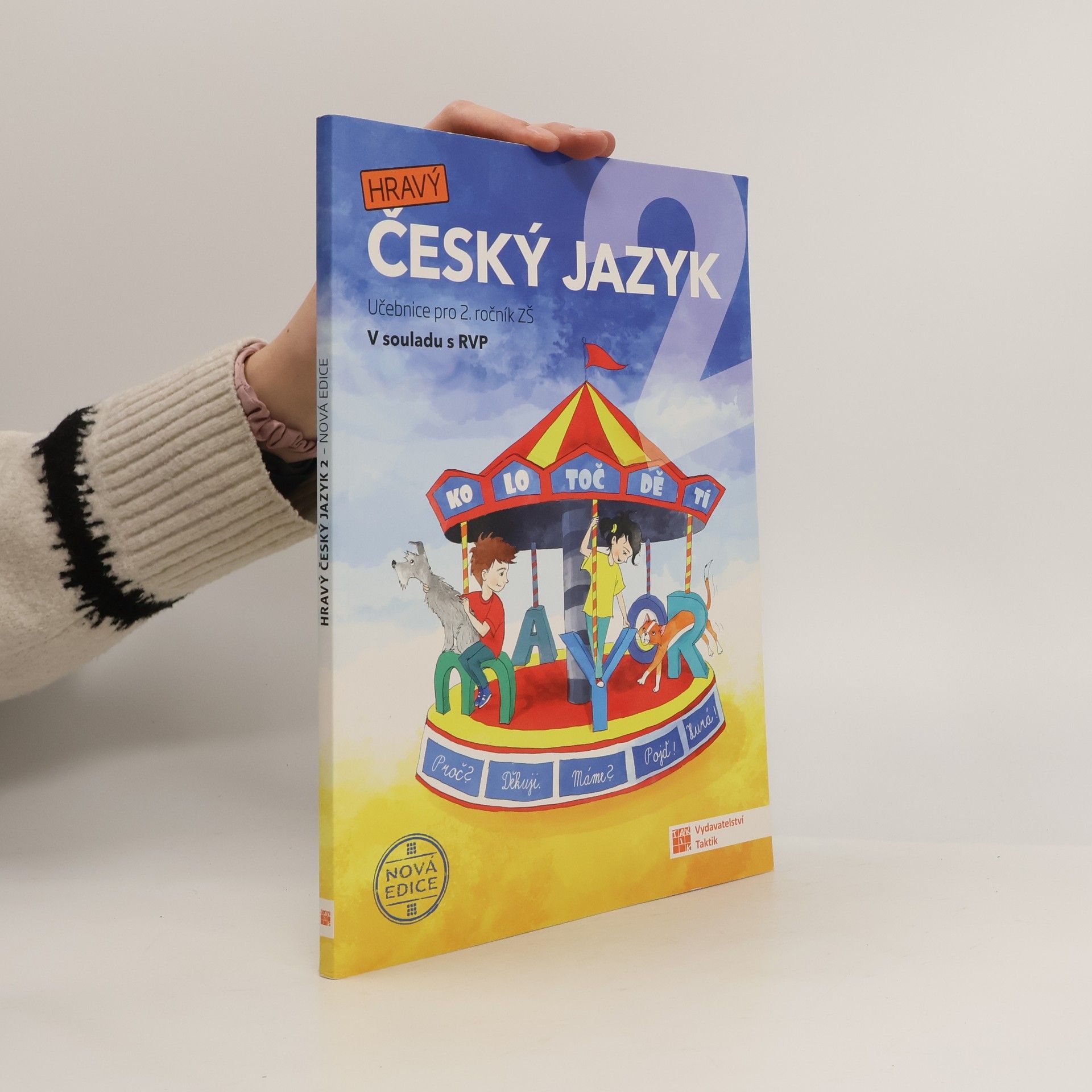 Marcela Puldová Hravý český jazyk 2 : učebnice pro 2. ročník ZŠ : v souladu s RVP