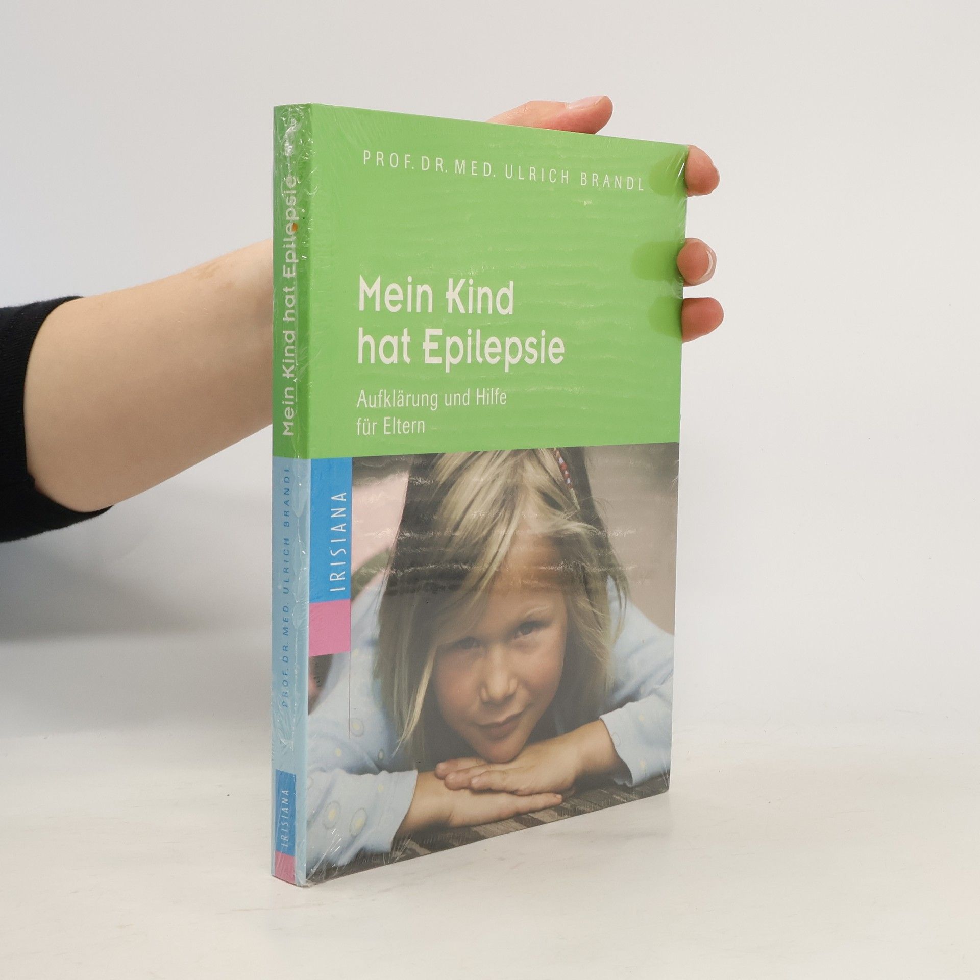 Ulrich Brandl Mein Kind hat Epilepsie