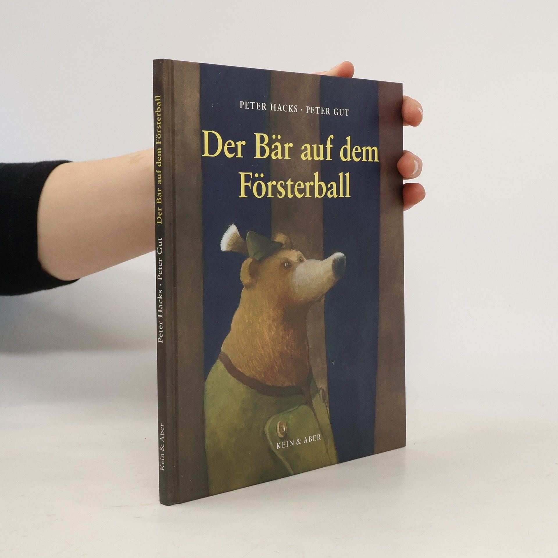 Peter Hacks Der Bär auf dem Försterball