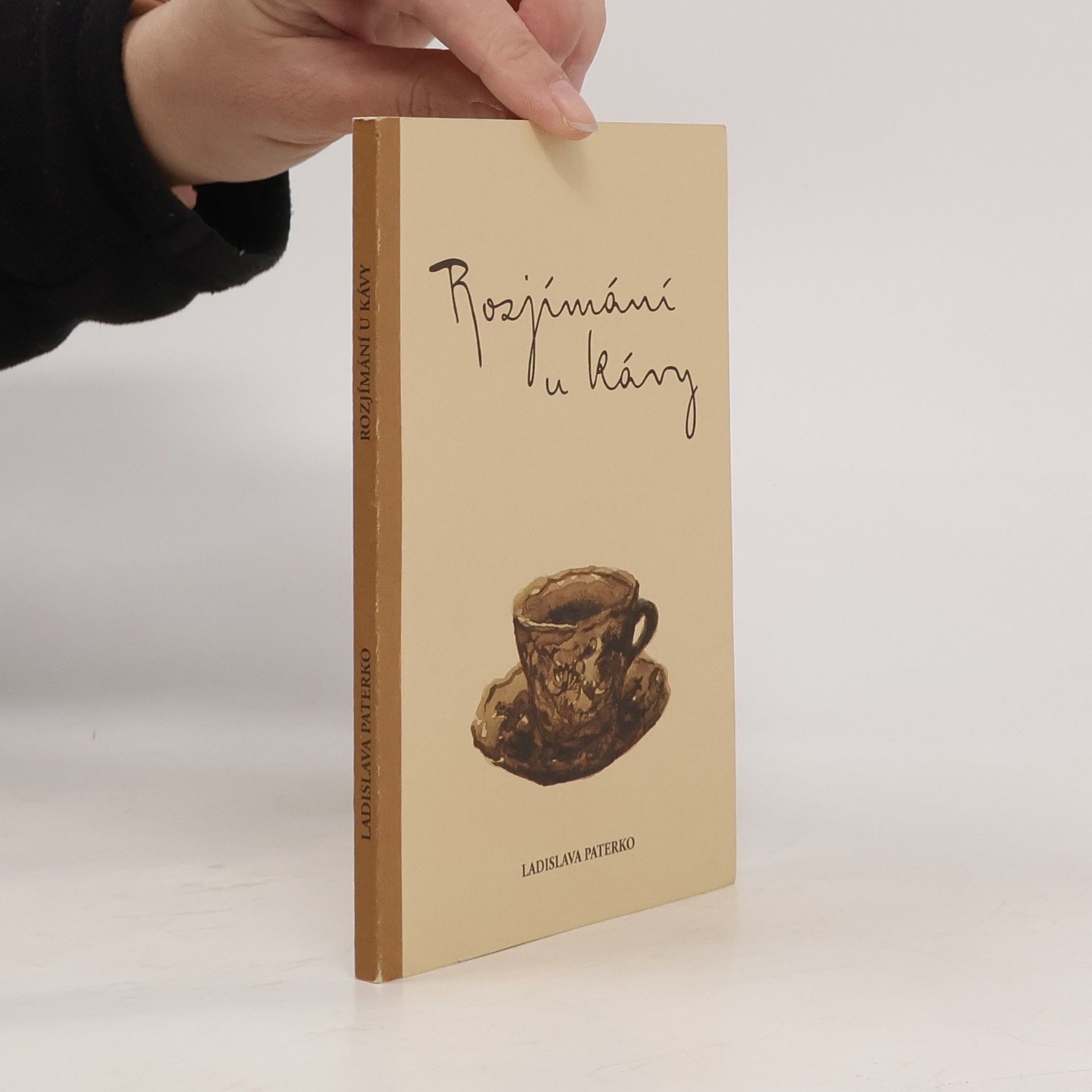Ladislava Paterko Rozjímání u kávy