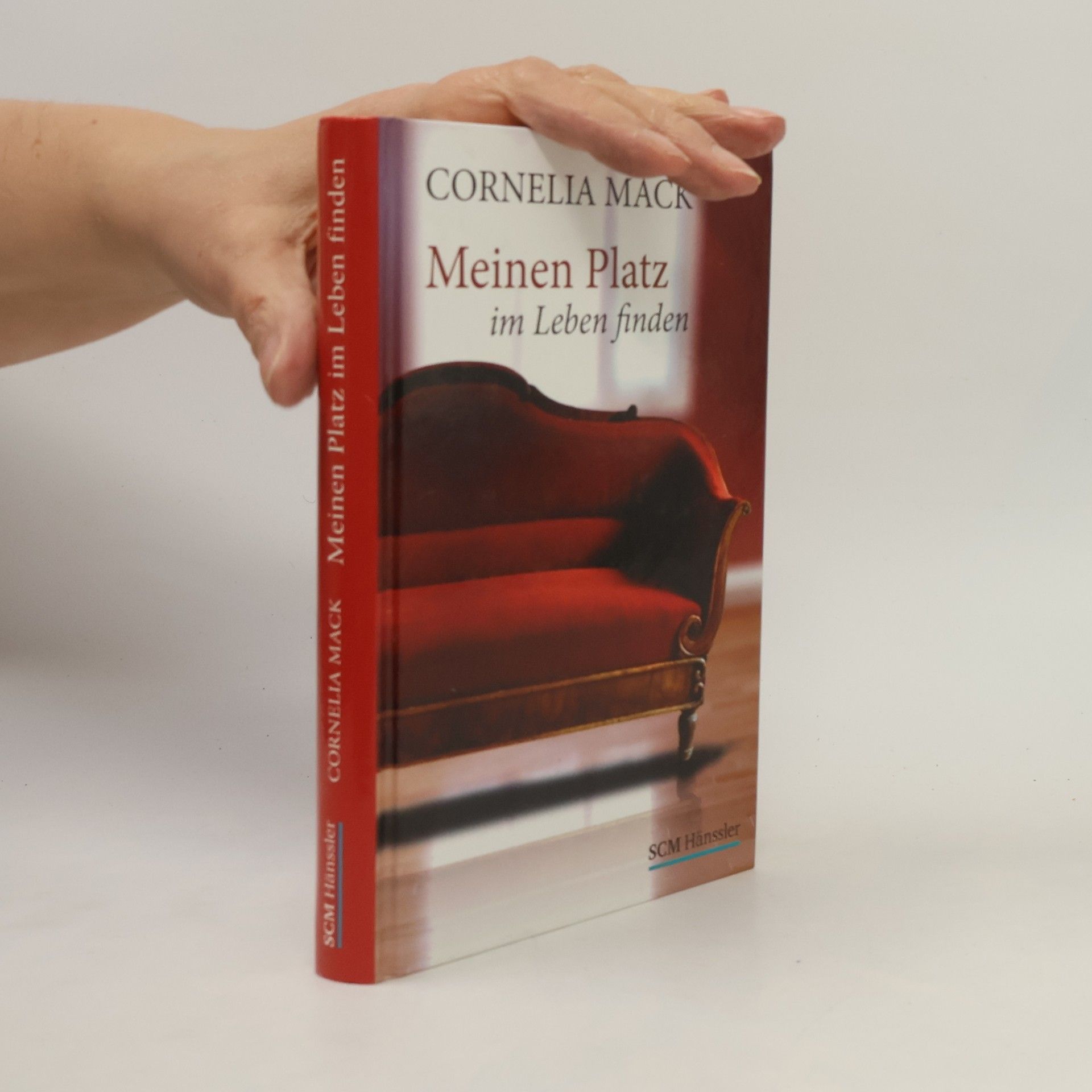 Cornelia Mack Meinen Platz im Leben finden
