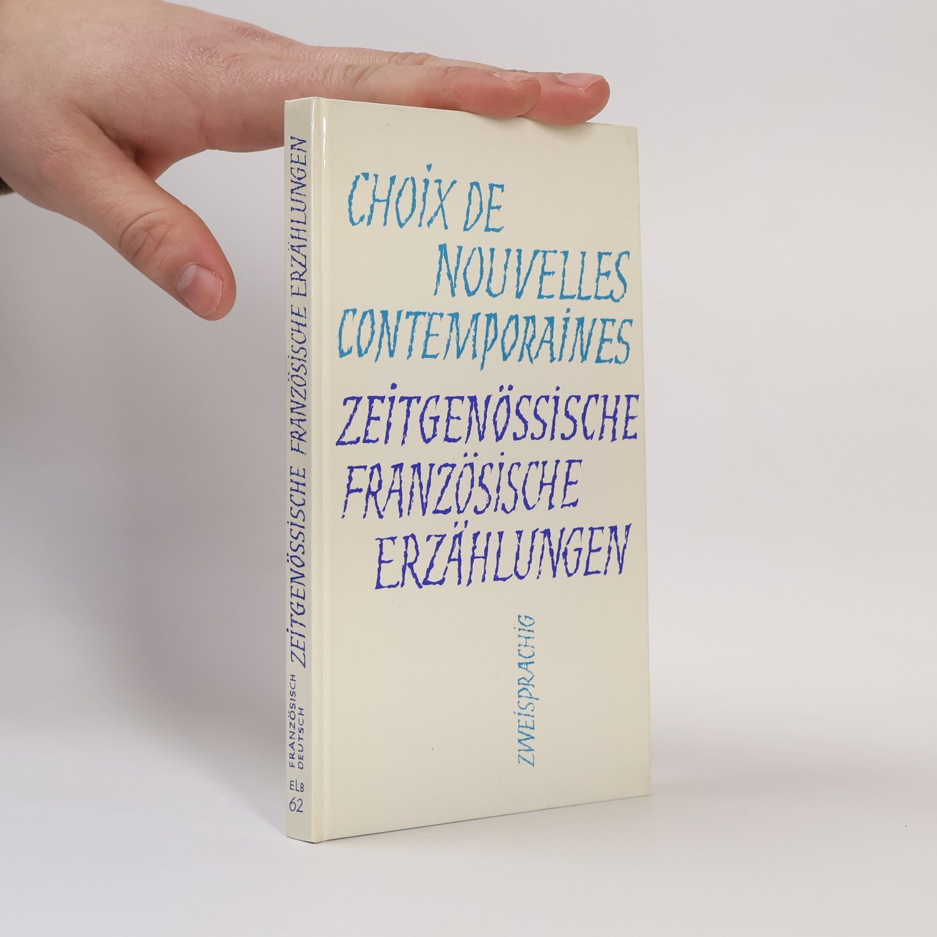 Kolektív autorov Choix de nouvelles modernes. Moderne Französische Erzählungen