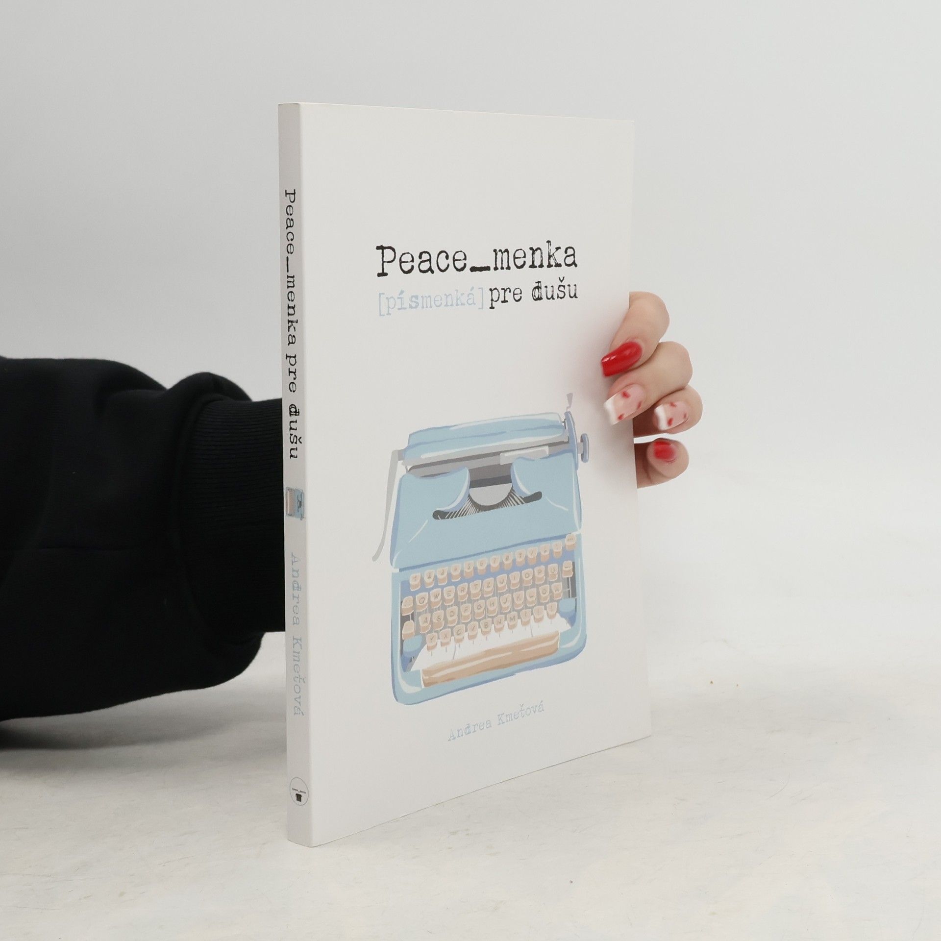 Andrea Kmeťová Peace_menka [písmenká] pre dušu