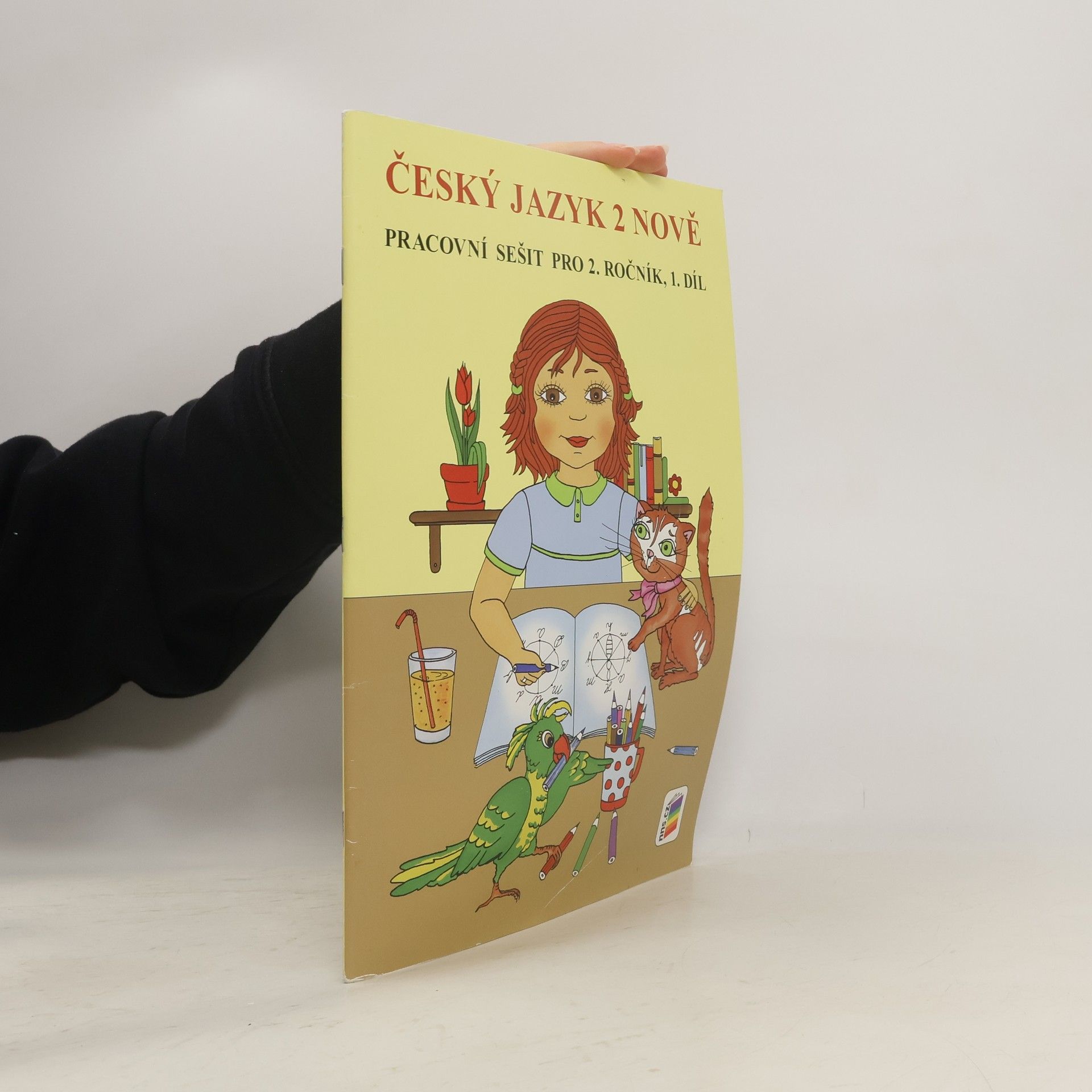 Nová škola Český jazyk 2 NOVĚ, 1. díl (pracovní sešit) pro 2. ročník ZŠ