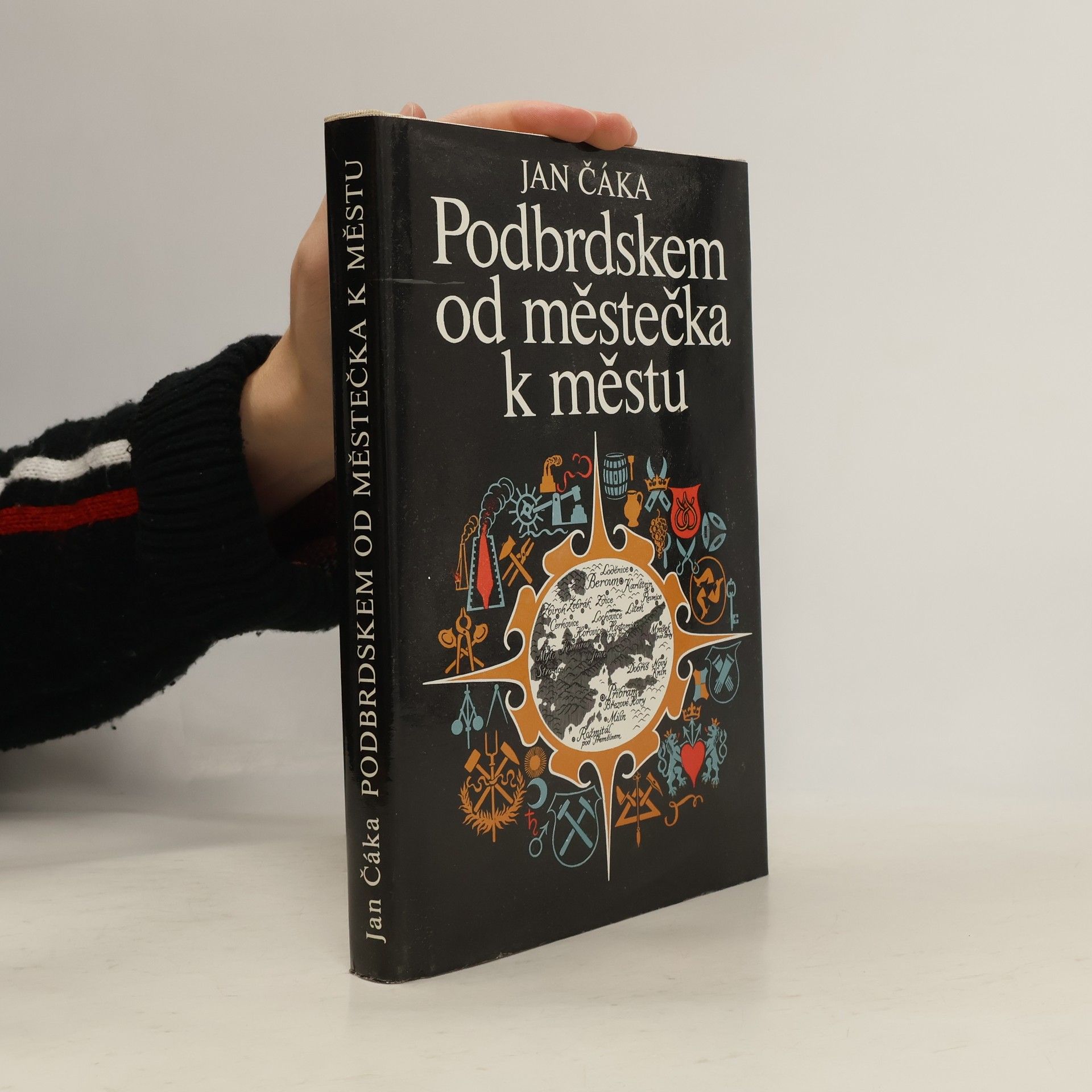 Jan Čáka Podbrdskem od městečka k městu