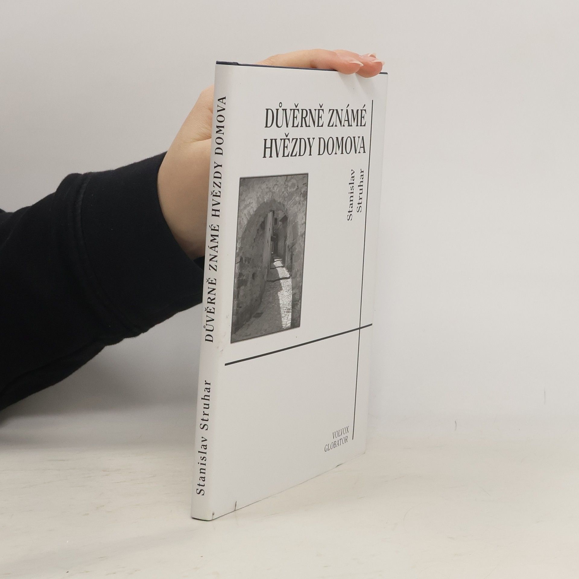 Stanislav Struhar Důvěrně známé hvězdy domova