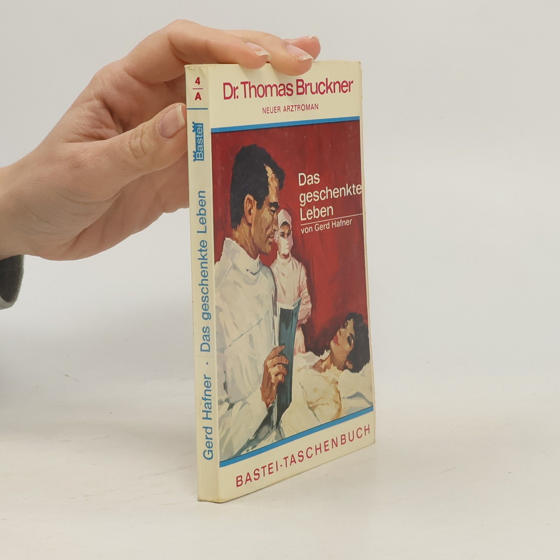 Gerd Hafner Das geschenkte Leben