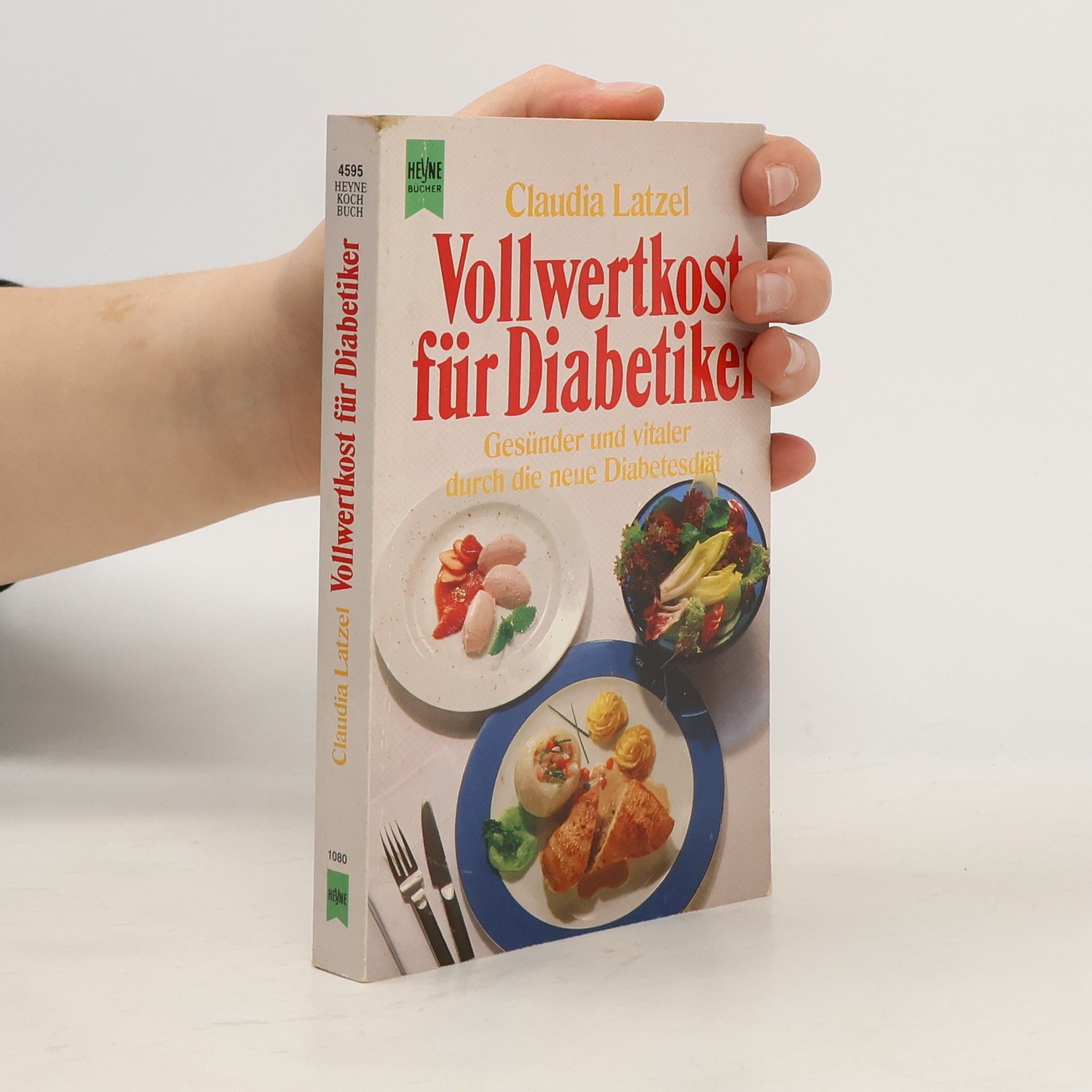 Claudia Latzel Vollwertkost für Diabetiker