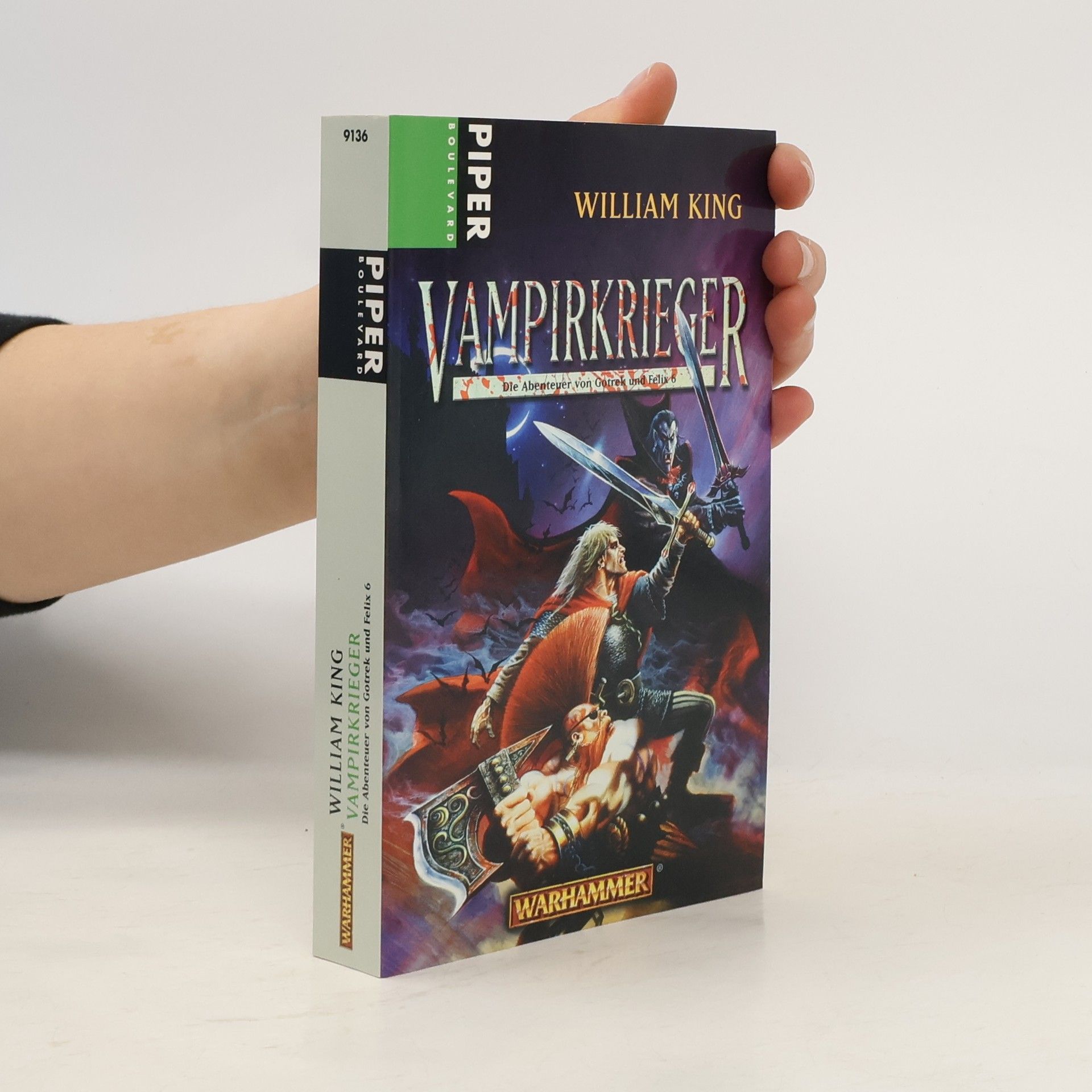 Vampirkrieger. Die Abenteuer von Gotrek und Felix 6