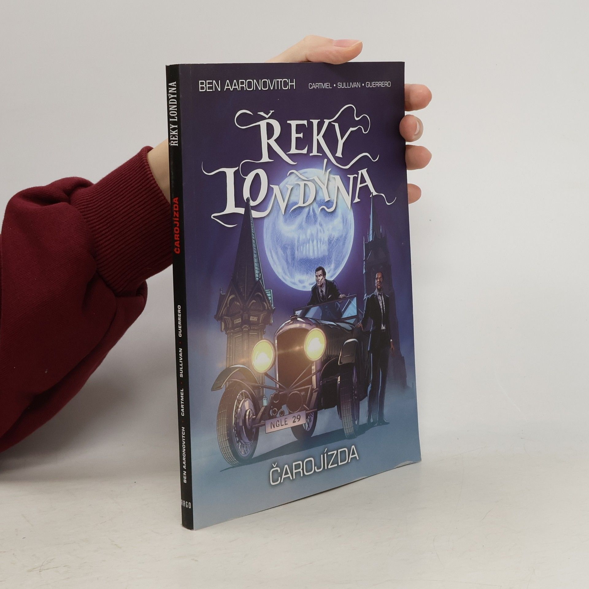 Ben Aaronovitch Řeky Londýna. Čarojízda