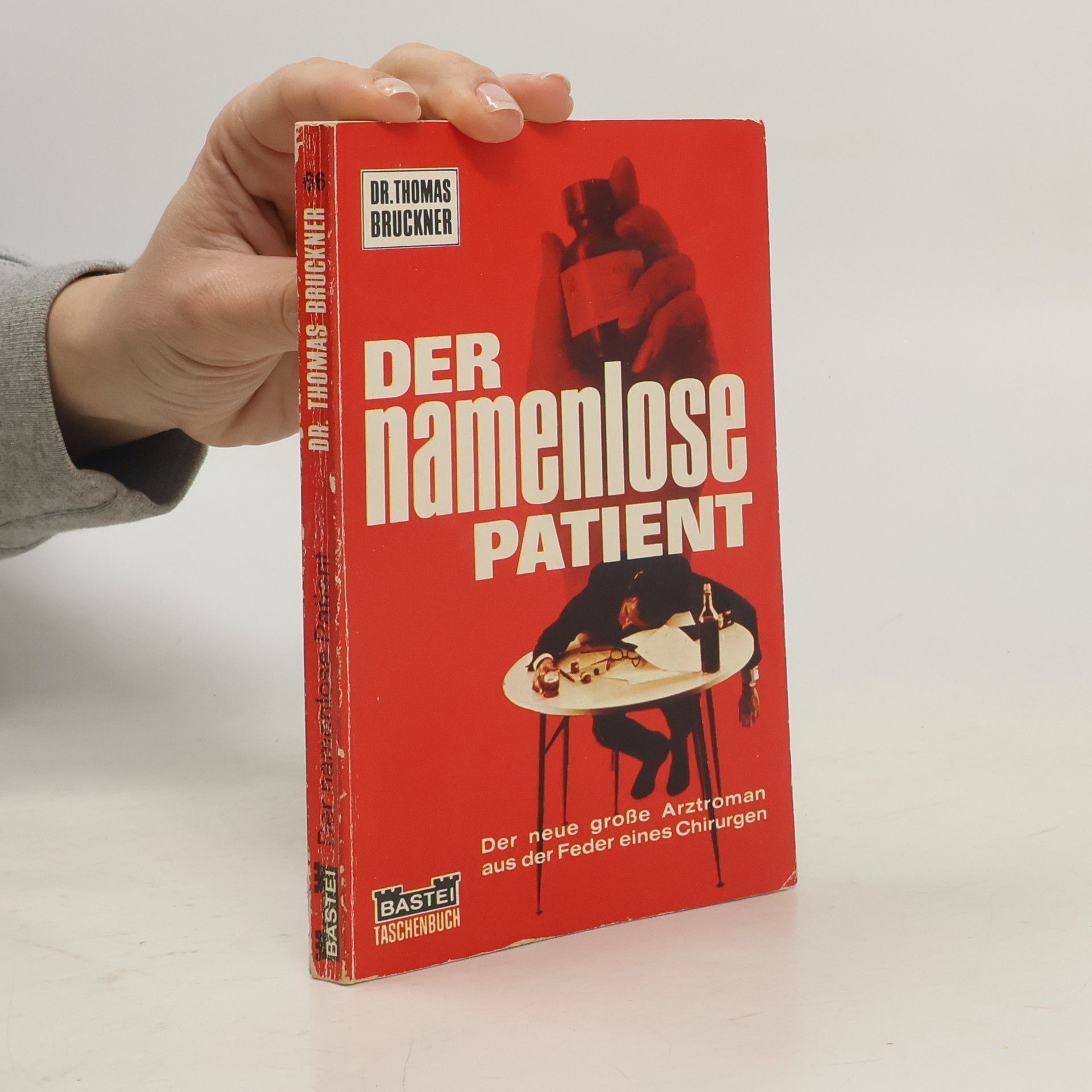 Thomas Bruckner Der namenlose Patient
