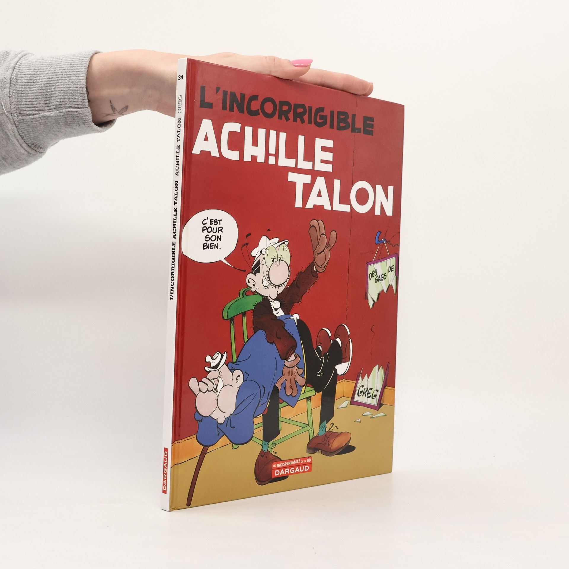 Greg Les Indispensables de la BD - 34: L'incorrigible Achille Talon