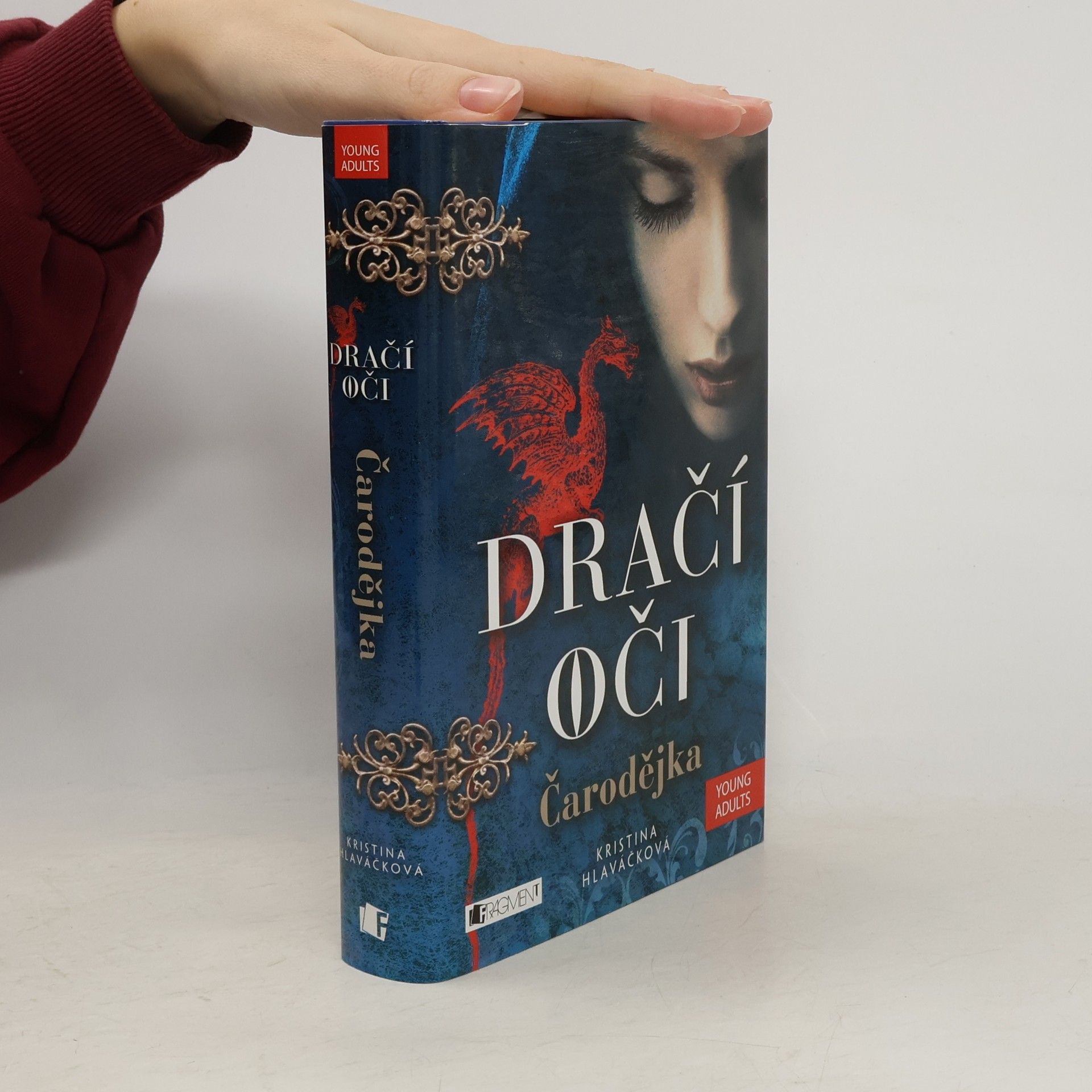 Kristina Hlaváčková Dračí oči. Čarodějka