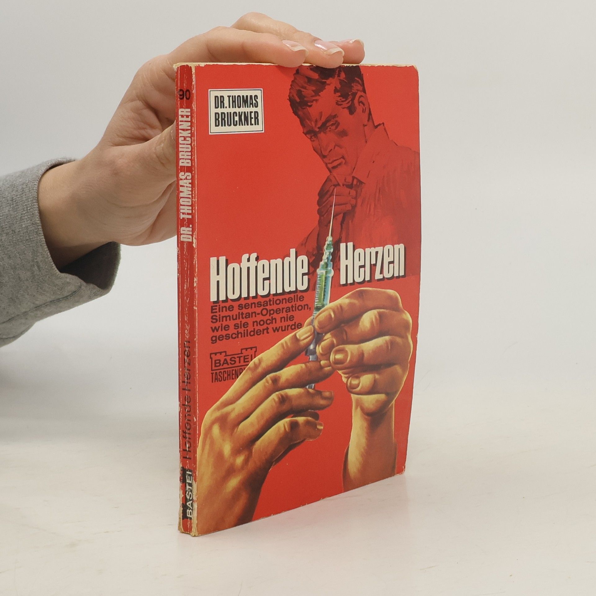 Thomas Bruckner Hoffende Herzen