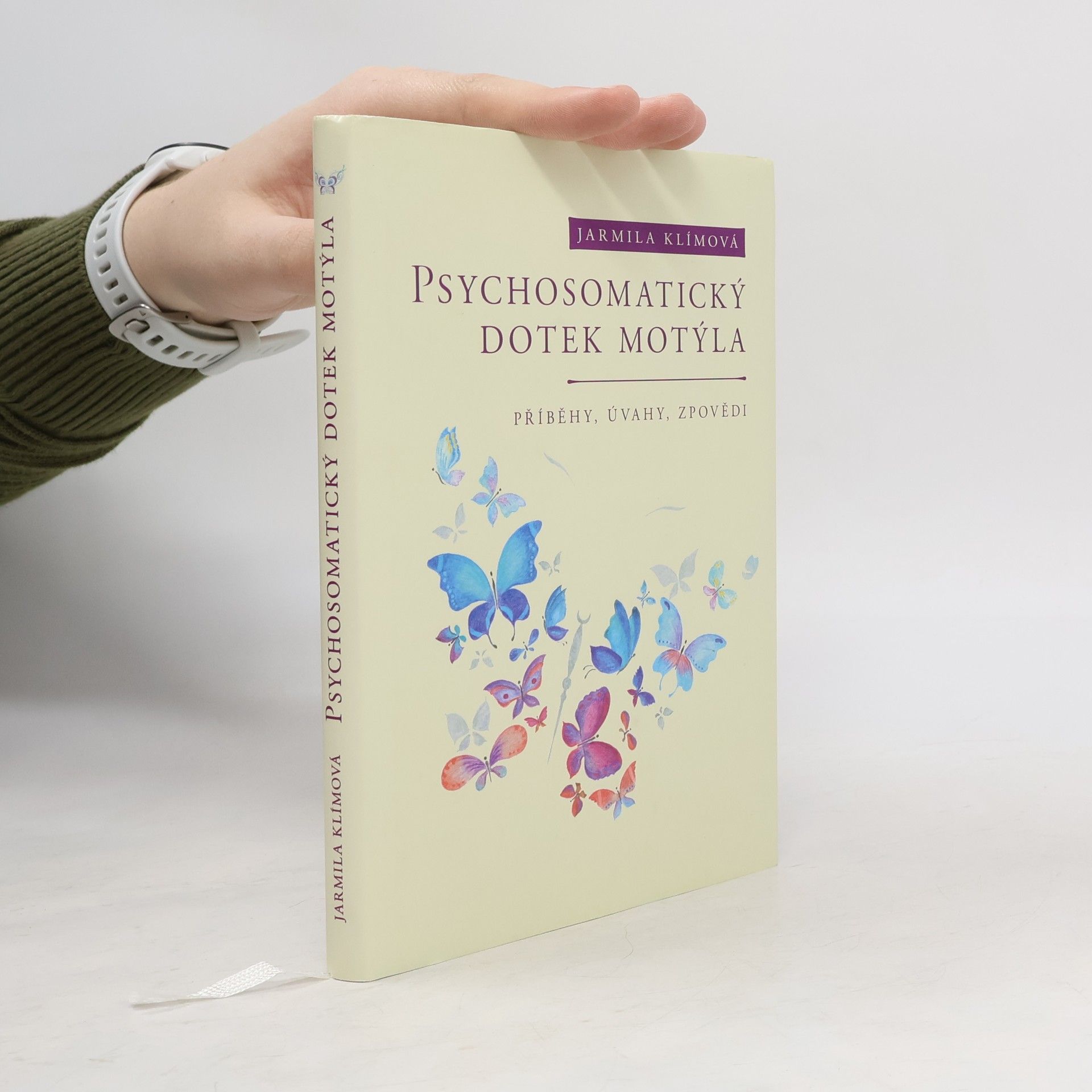 Jarmila Klímová Psychosomatický dotek motýla
