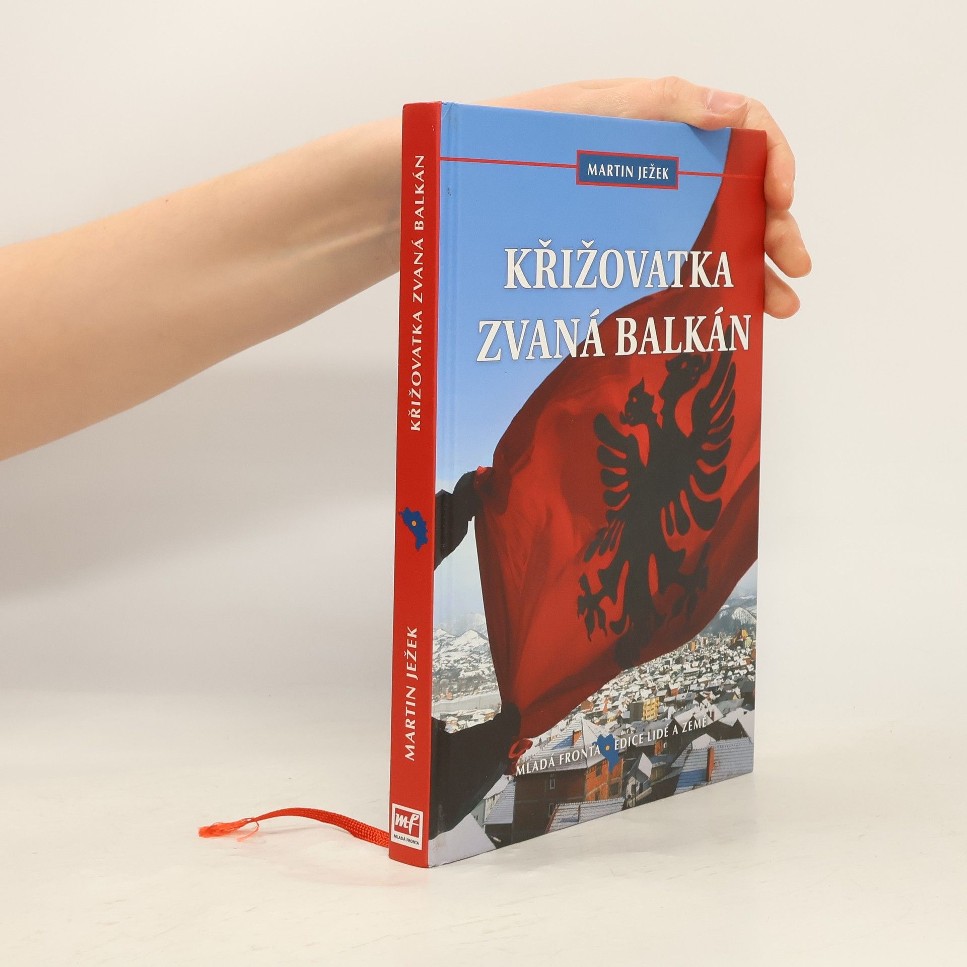 Martin Ježek Křižovatka zvaná Balkán
