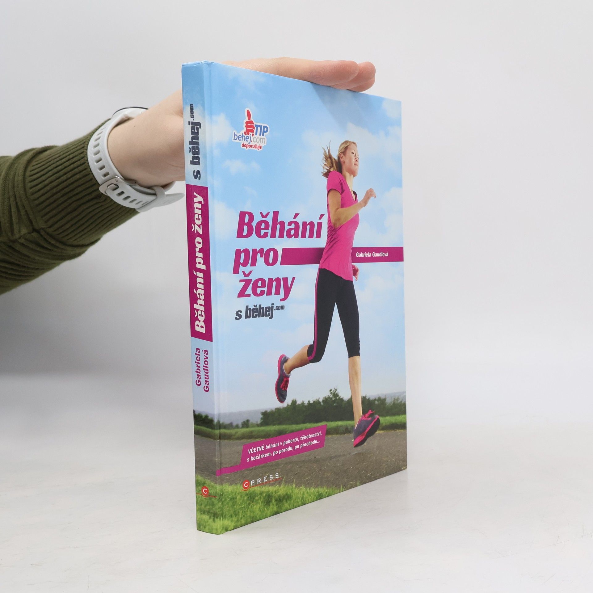 Gabriela Gaudlová Běhání pro ženy