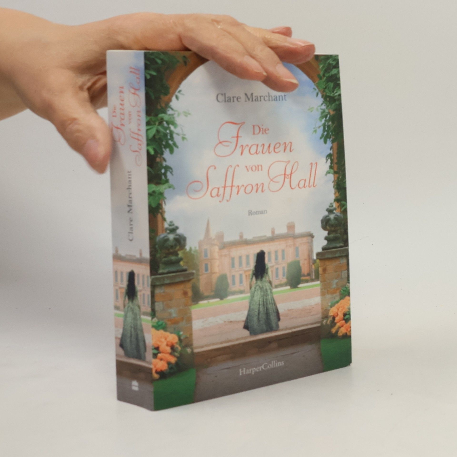 Clare Marchant Die Frauen von Saffron Hall