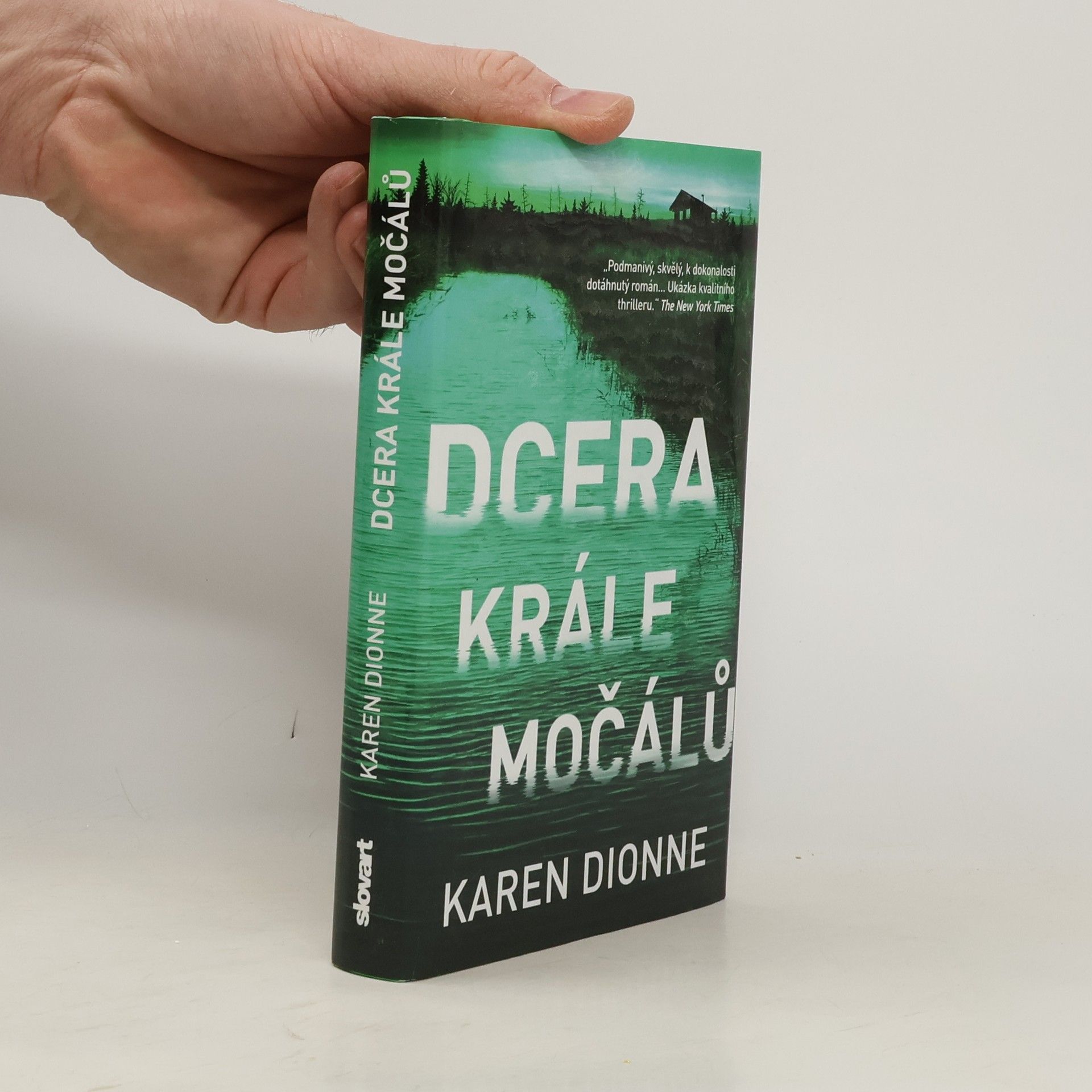 Karen Dionne Dcera krále močálů