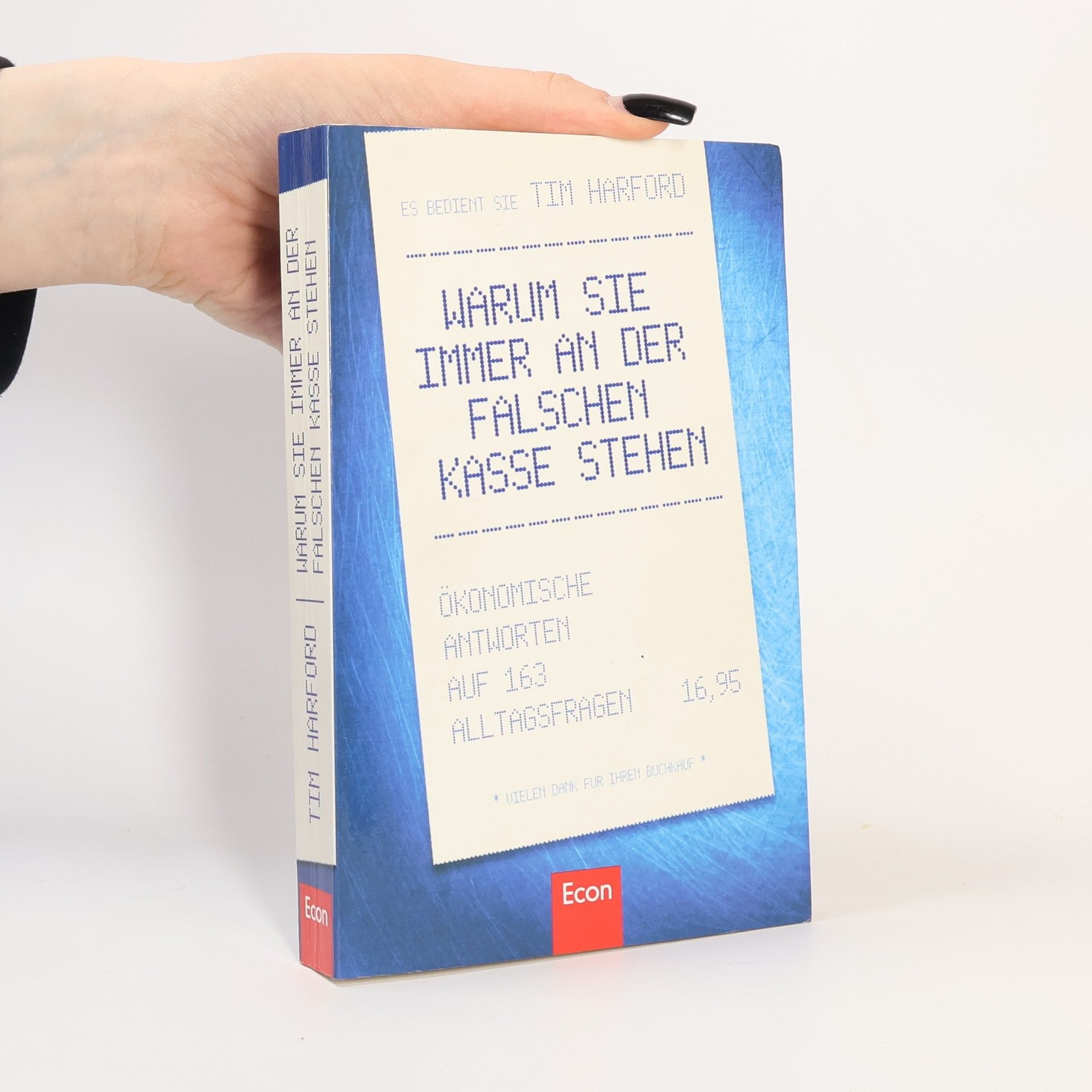 Tim Harford Warum Sie immer an der falschen Kasse stehen