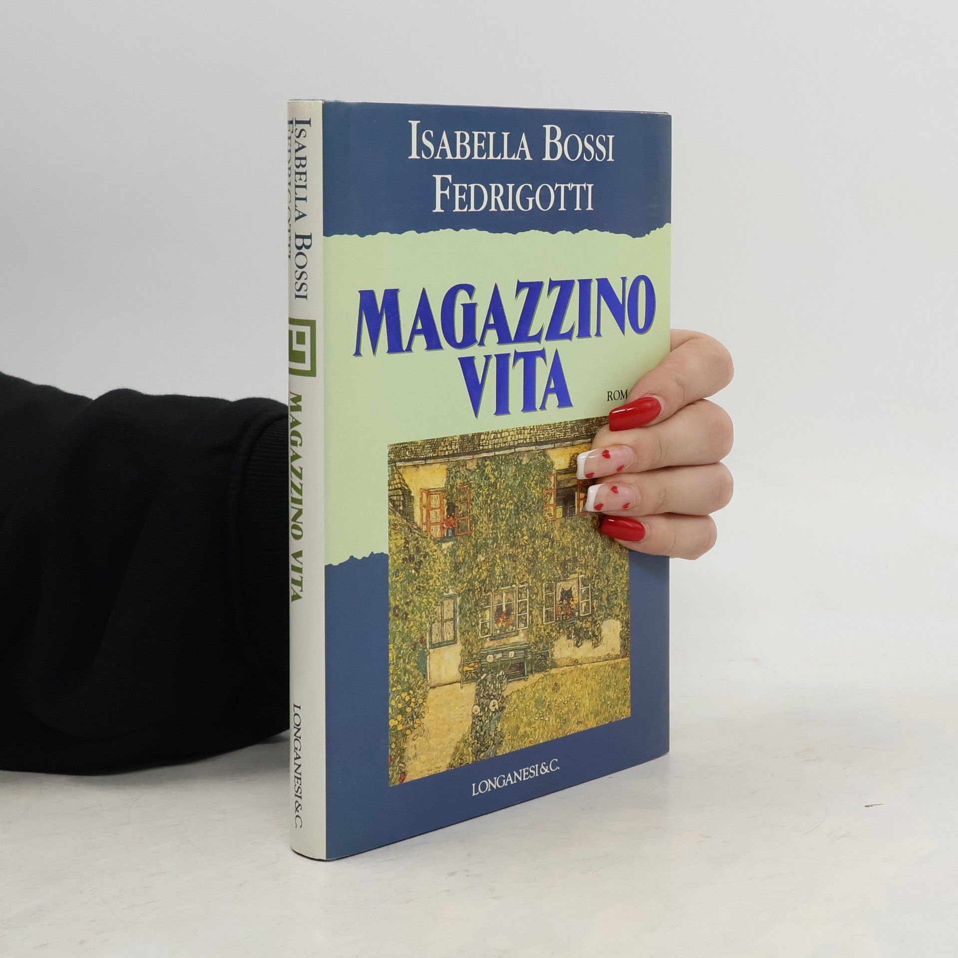 Isabella Bossi Fedrigotti La Gaja scienza - 489: Magazzino vita