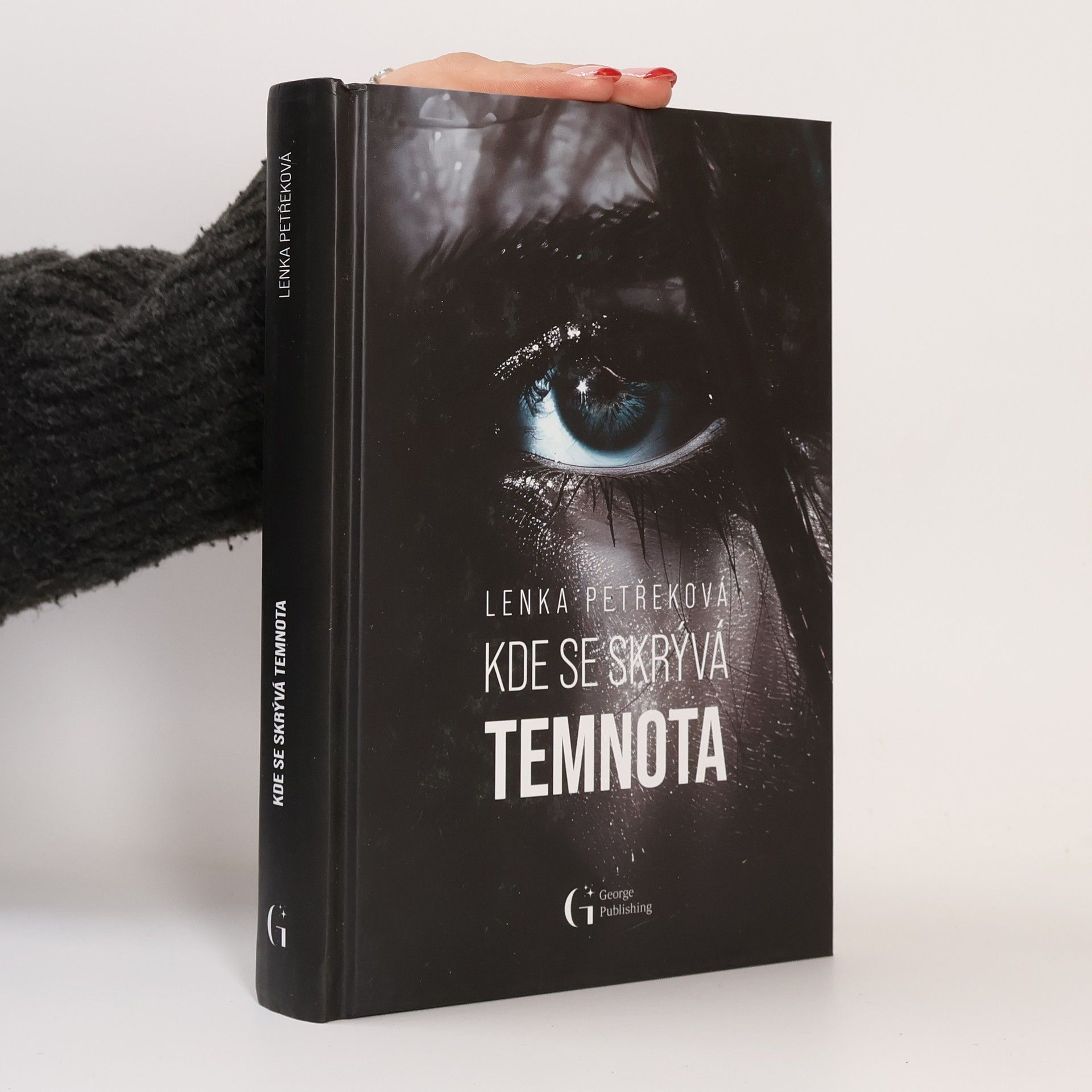 Lenka Petřeková Kde se skrývá temnota
