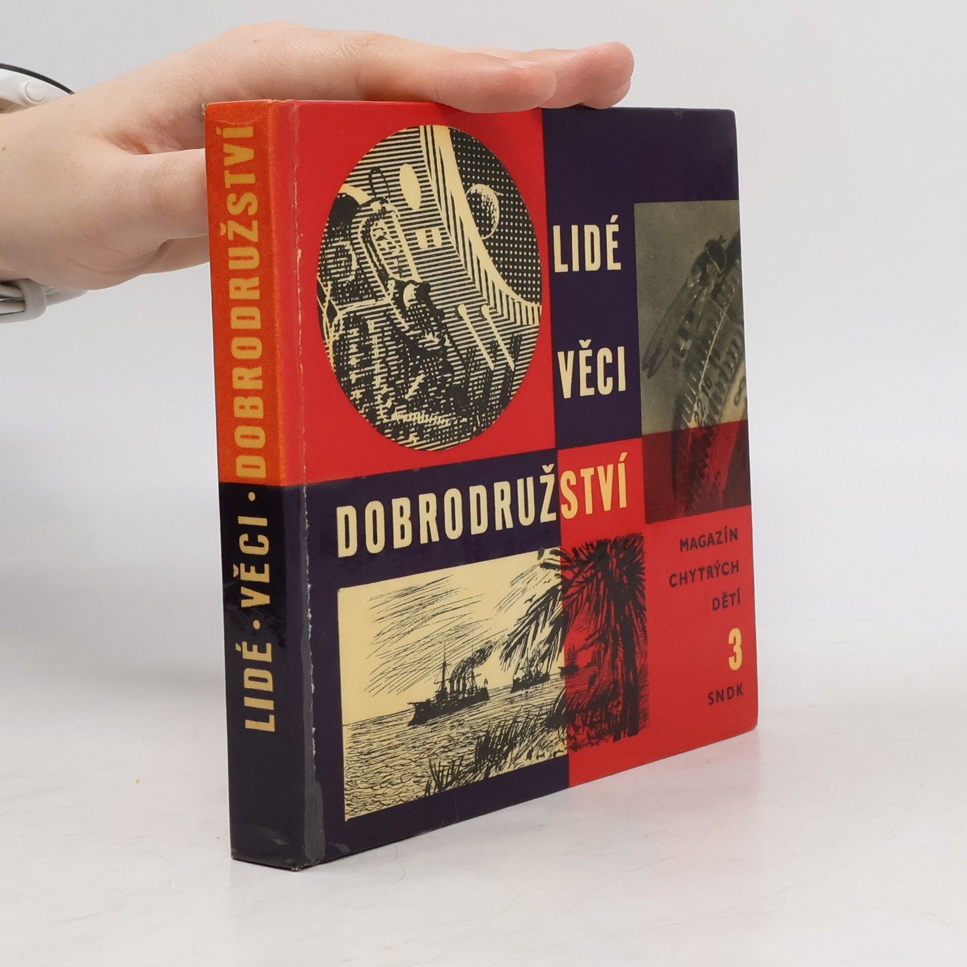 Various authors Lidé, věci, dobrodružství. Magazín chytrých dětí 3