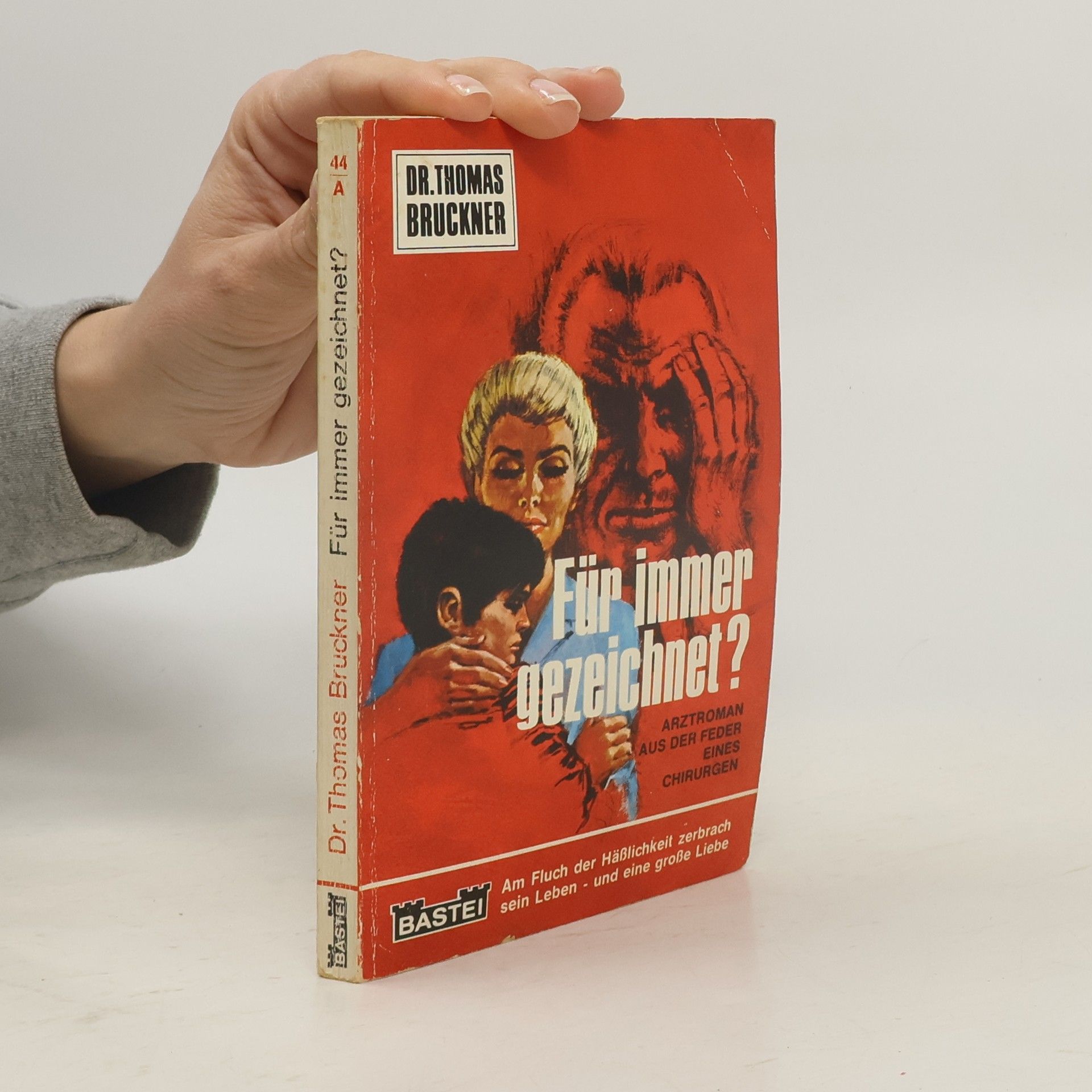 Für immer gezeichnet?