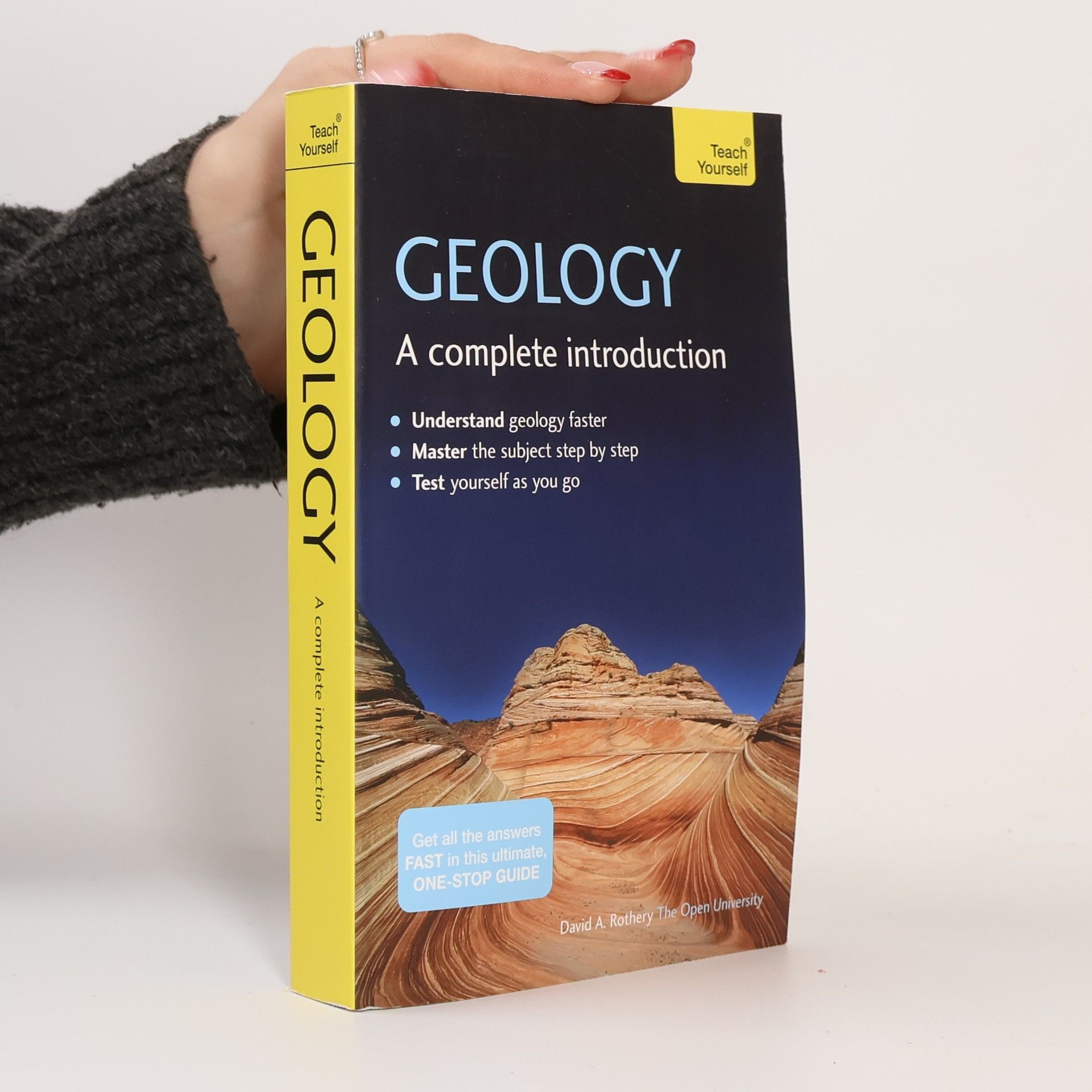 David A. Rothery Geology: A Complete Introduction: Teach Yourself