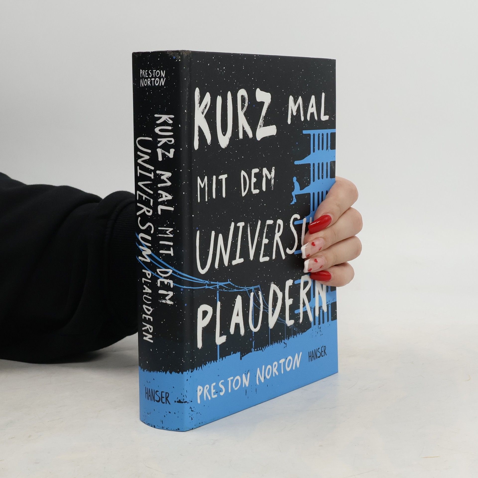 Preston Norton Kurz mal mit dem Universum plaudern