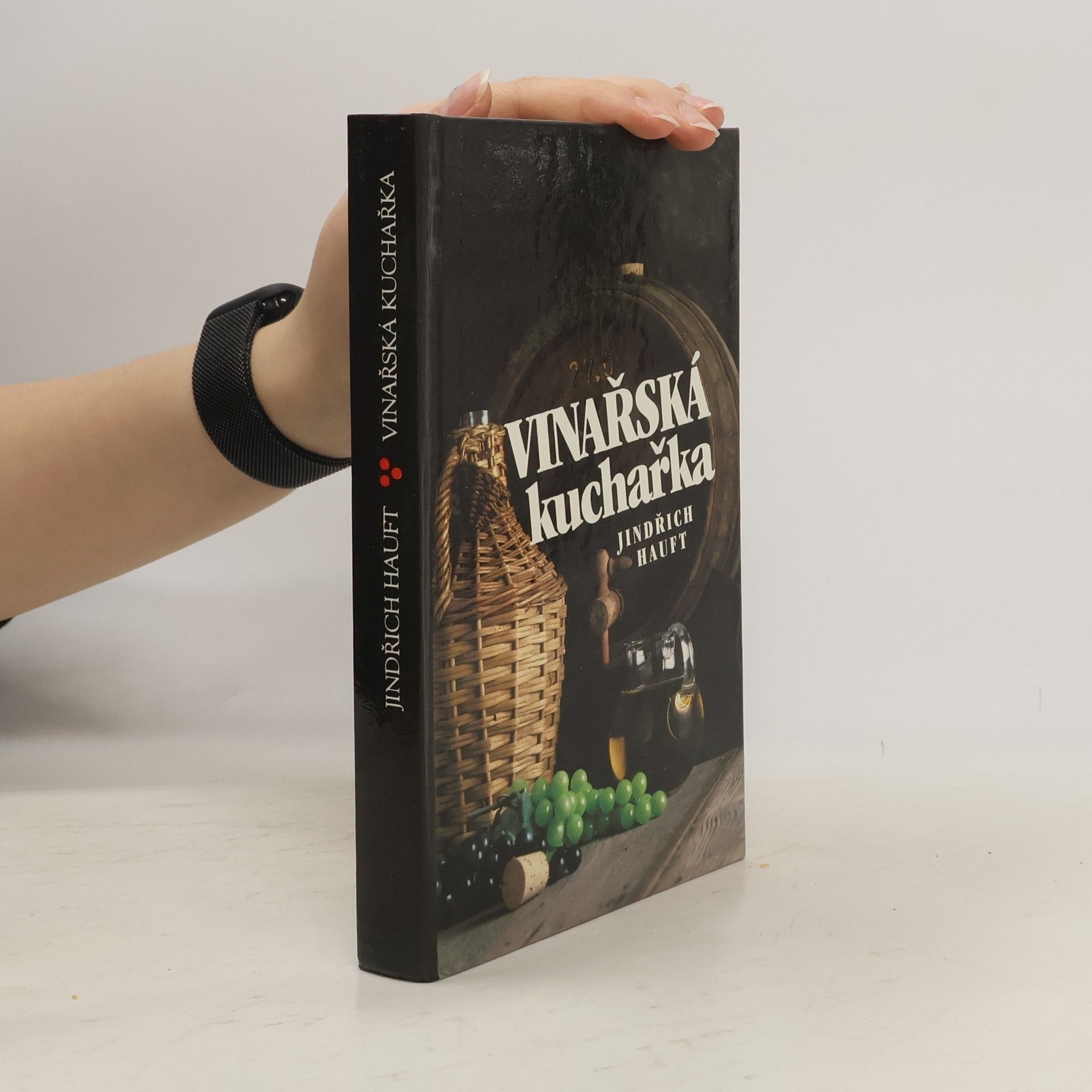 Jindřich Hauft Vinařská kuchařka