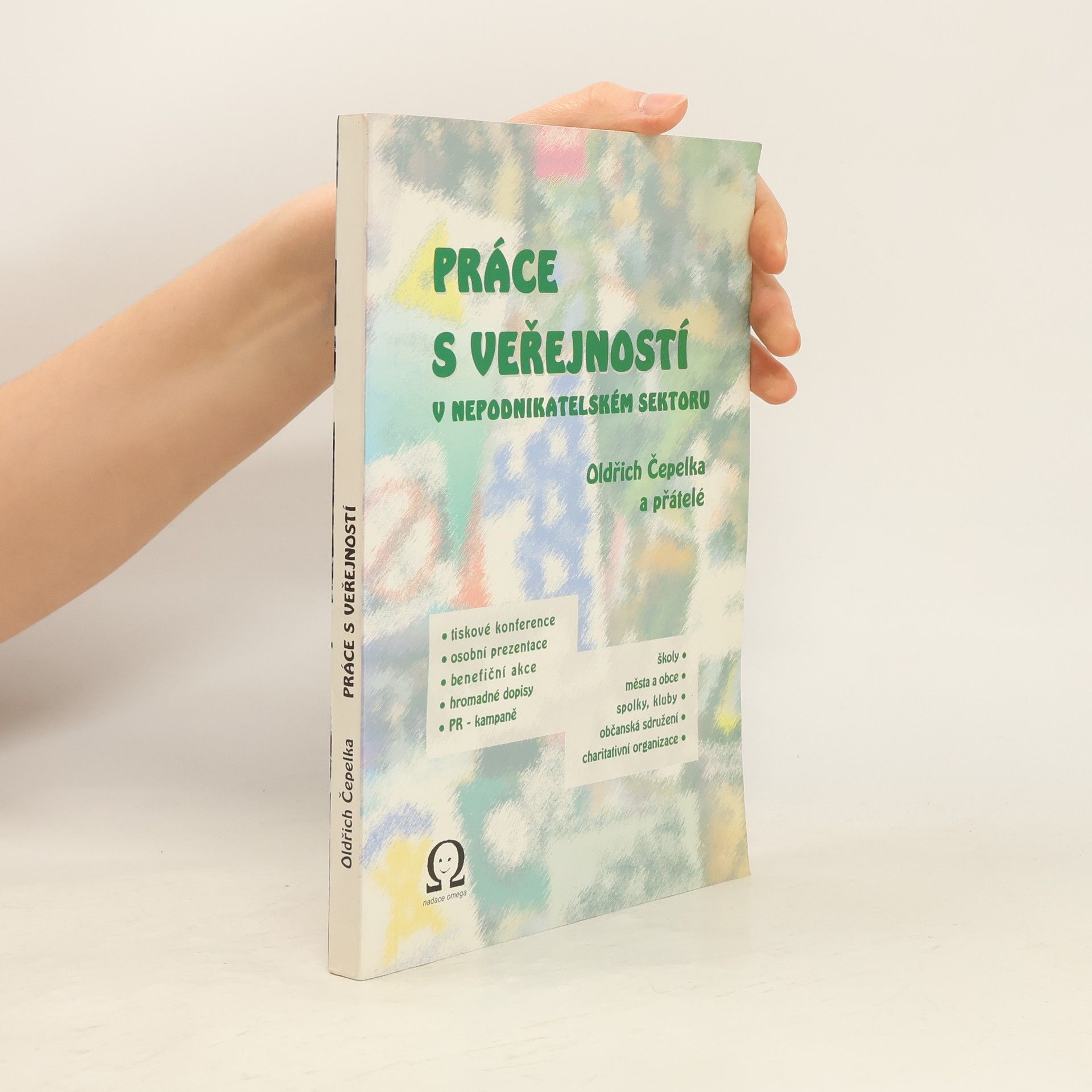 Oldřich Čepelka Práce s veřejností v nepodnikatelském sektoru