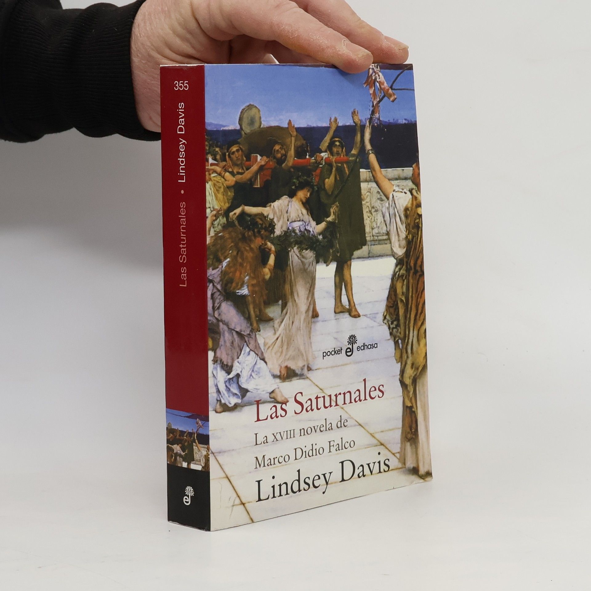 Lindsey Davis Marco Didio Falco - 18: Las Saturnales