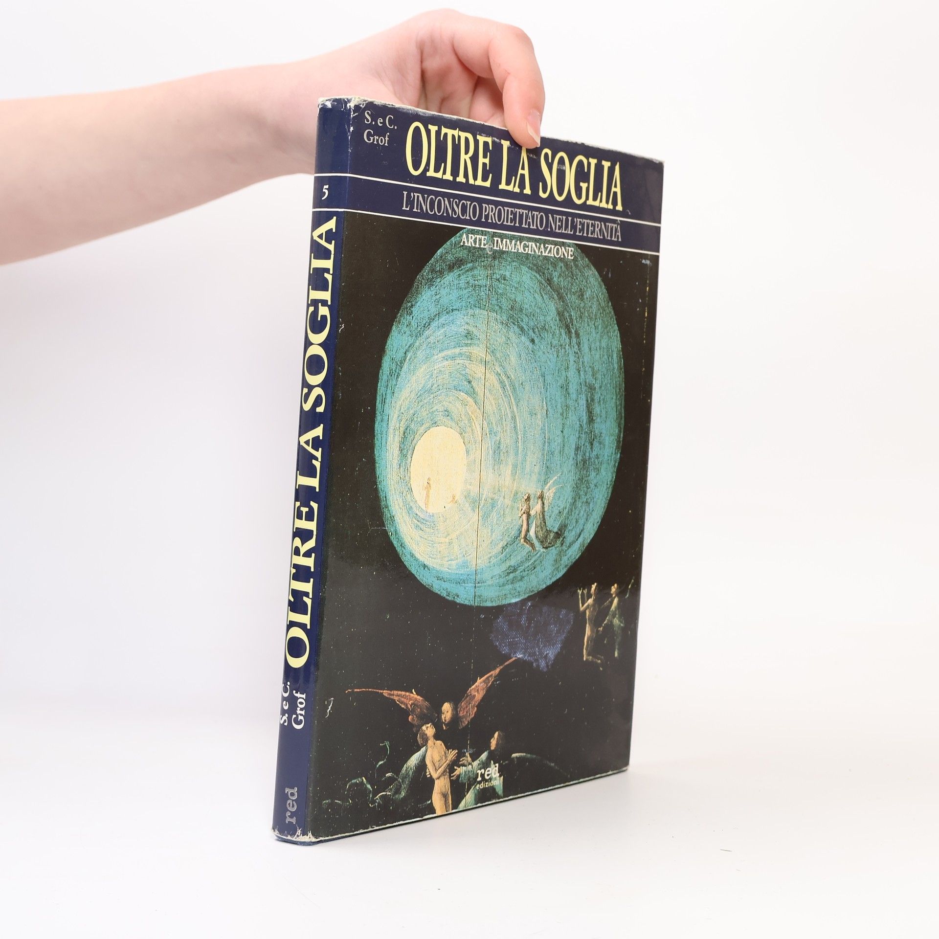 Stanislav Grof Oltre la soglia. L'inconscio proiettato nell'eternità