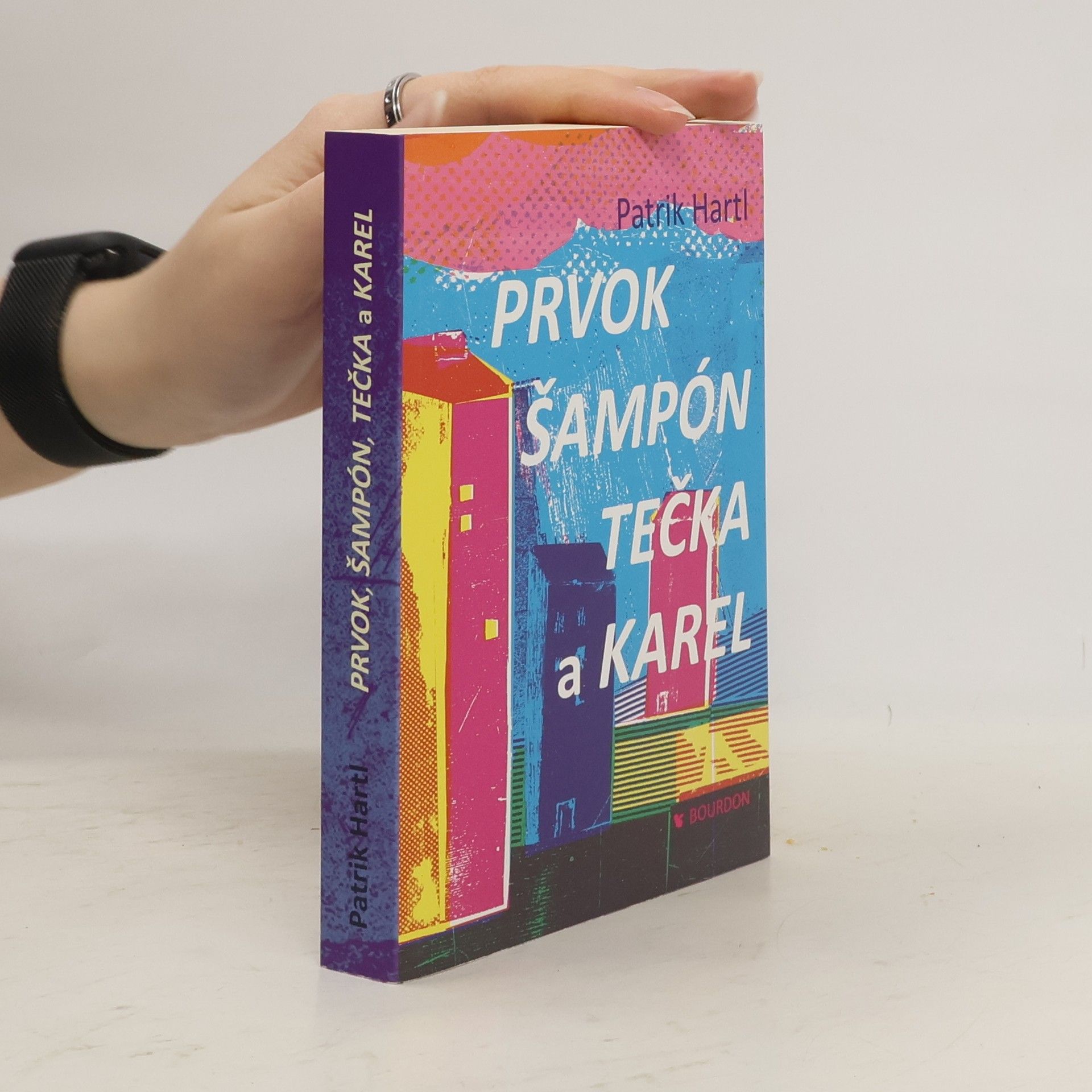 Patrik Hartl Prvok, Šampón, Tečka a Karel