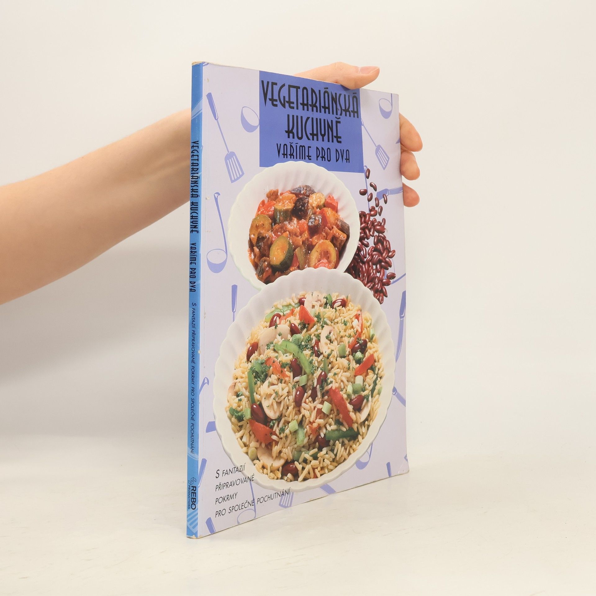 Kolektiv autorů Vegetariánská kuchyně : vaříme pro dva