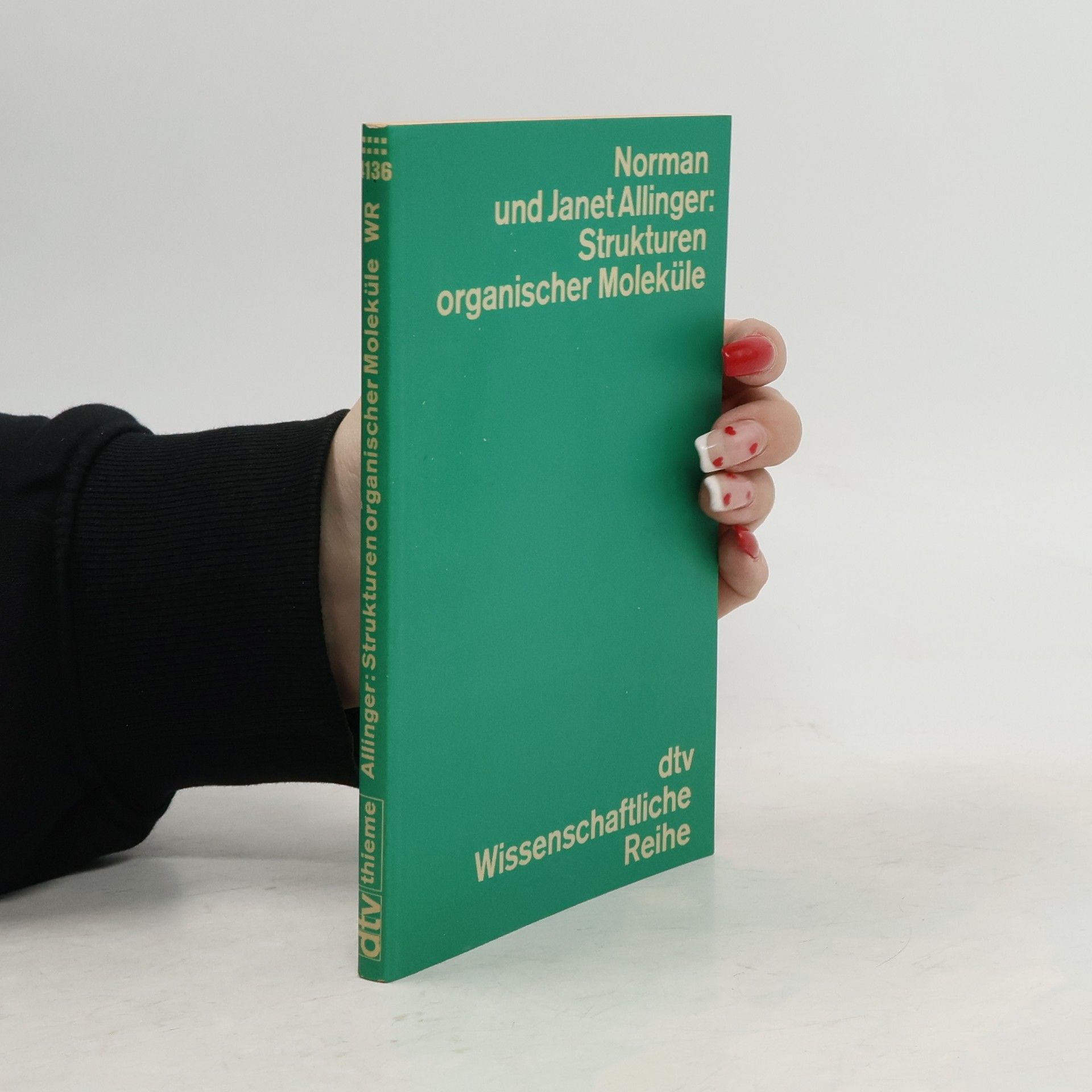 Norman L. Allinger Strukturen organischer Moleküle