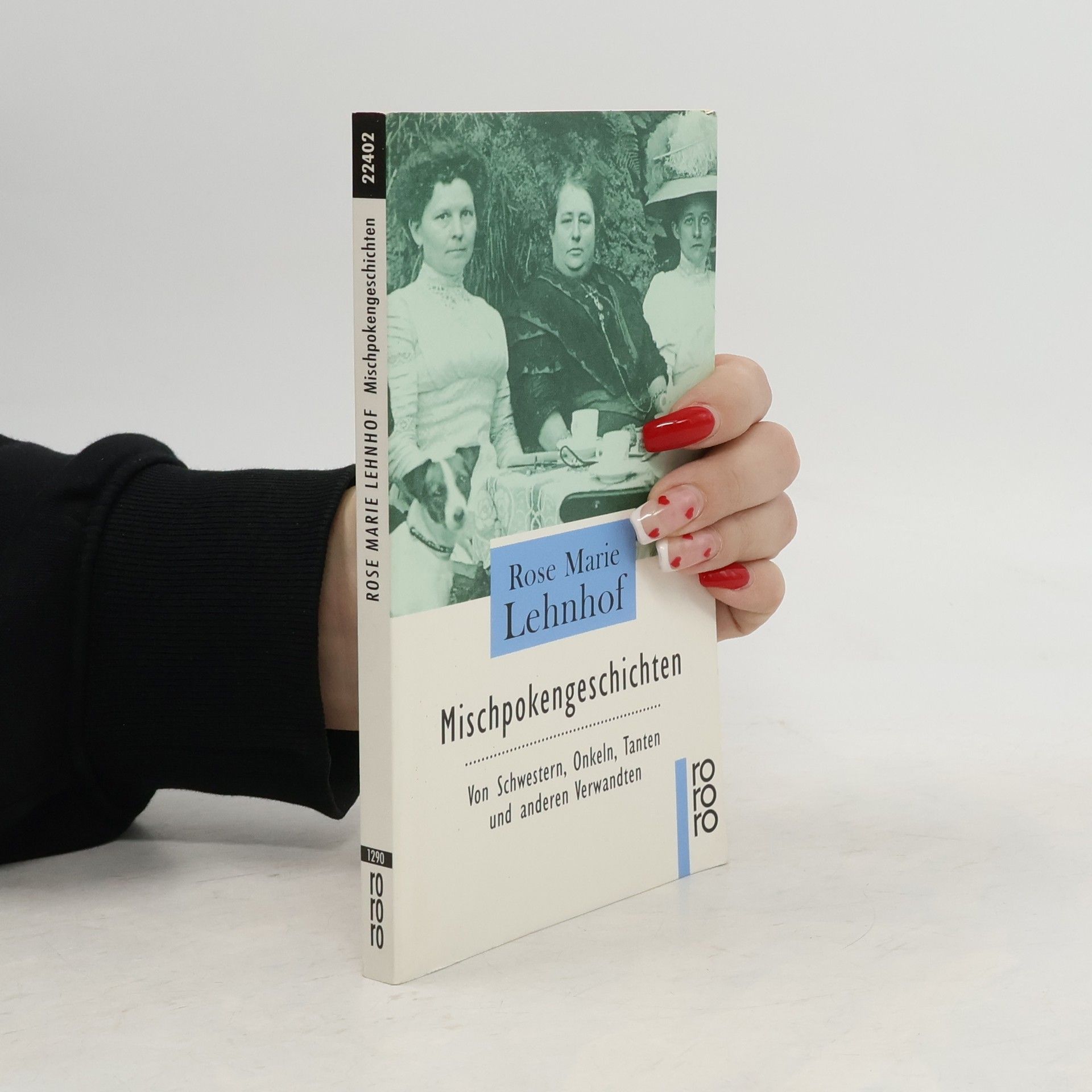 Rose Marie Lehnhoff Mischpokengeschichten