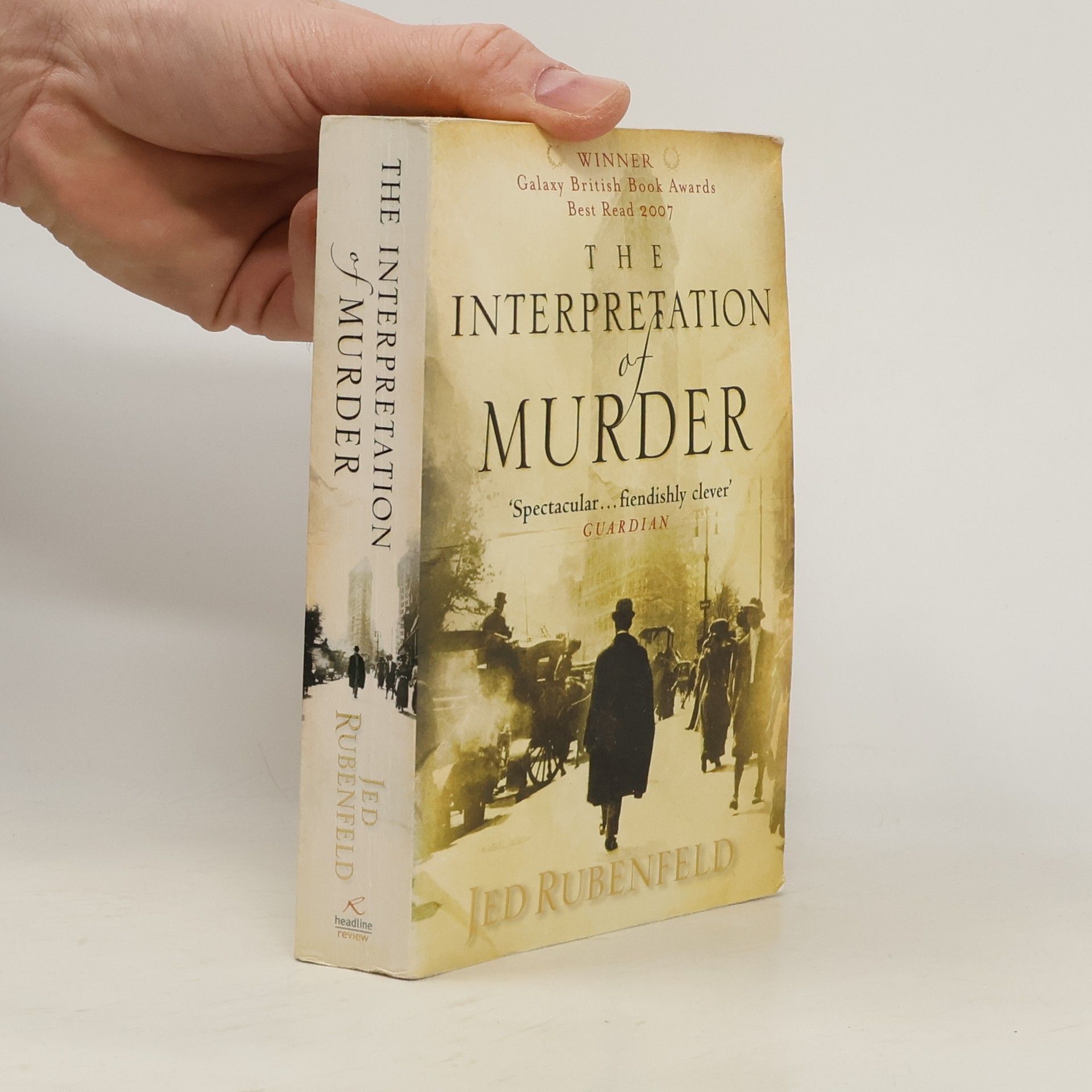 Jed Rubenfeld The Interpretation of Murder