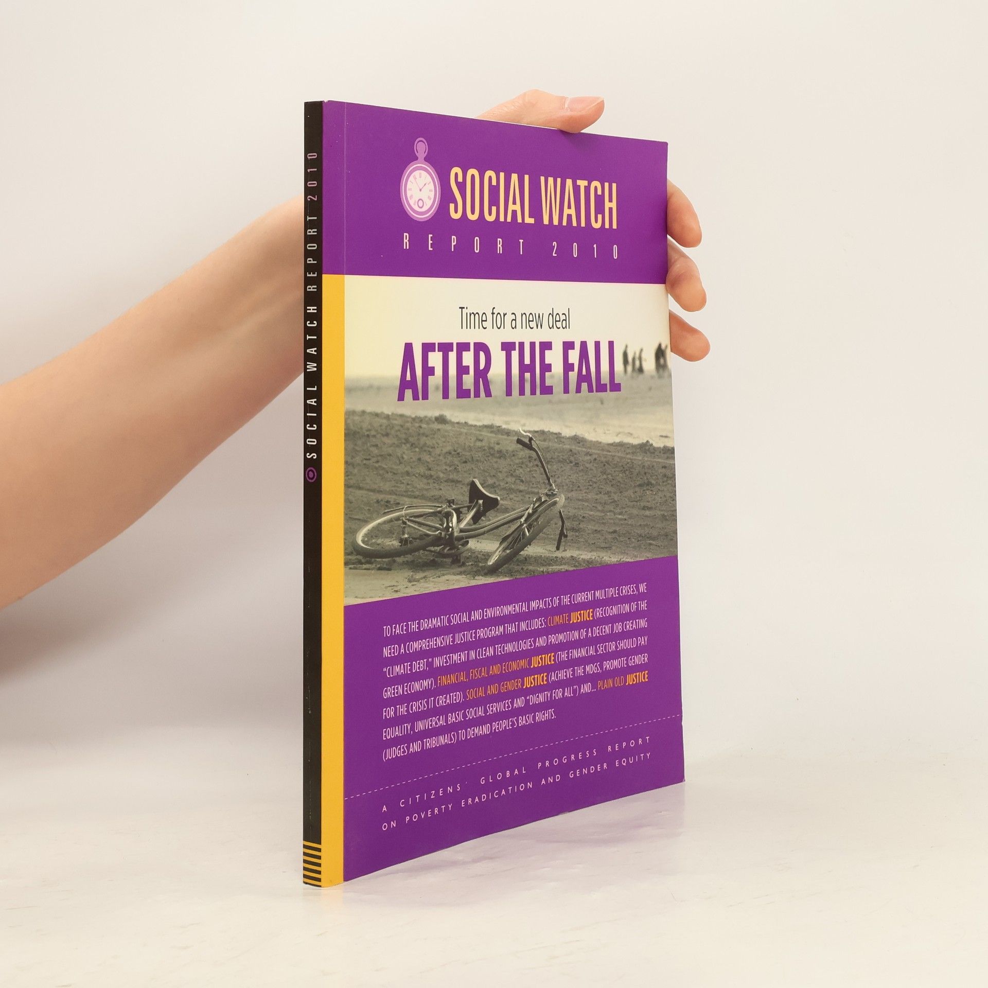 Autorenkollektiv Social Watch Report 2010. Time for a new deal. After the Fall