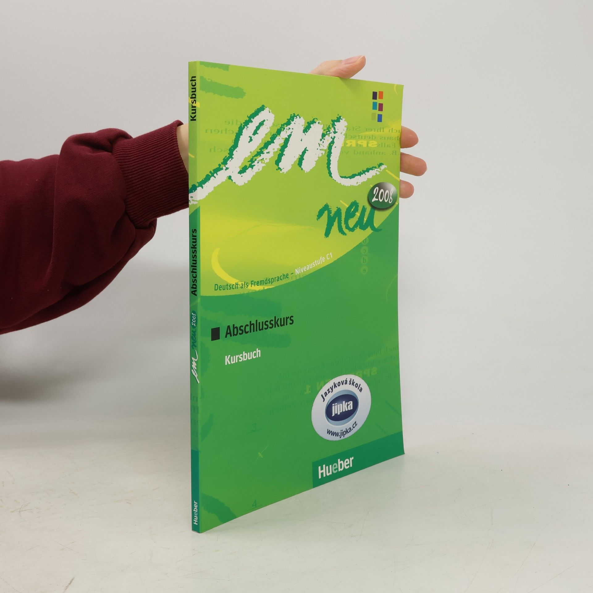 Autorenkollektiv Em neu 2008 : Deutsch als Fremdsprache - Niveaustufe C1