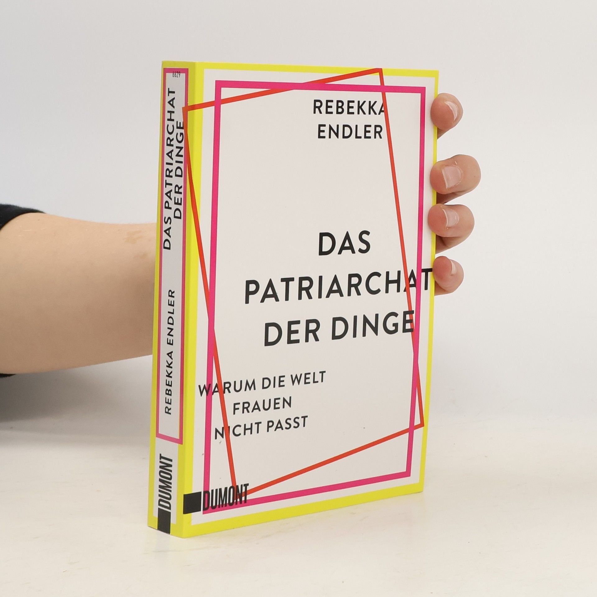 Rebekka Endler Das Patriarchat der Dinge