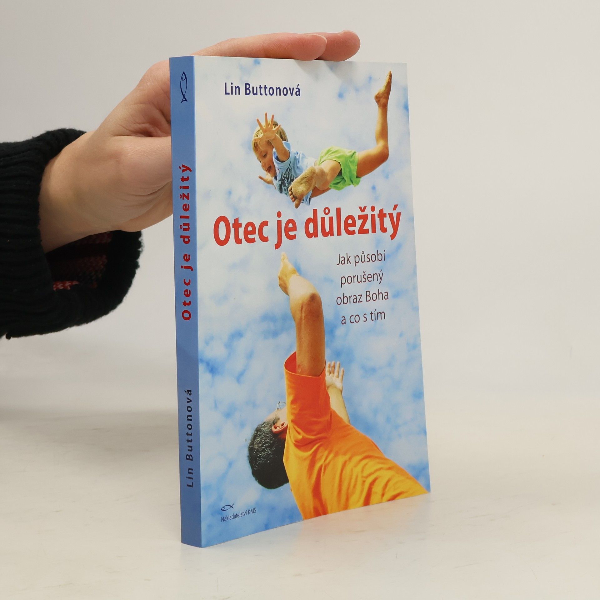 Lin Button Otec je důležitý