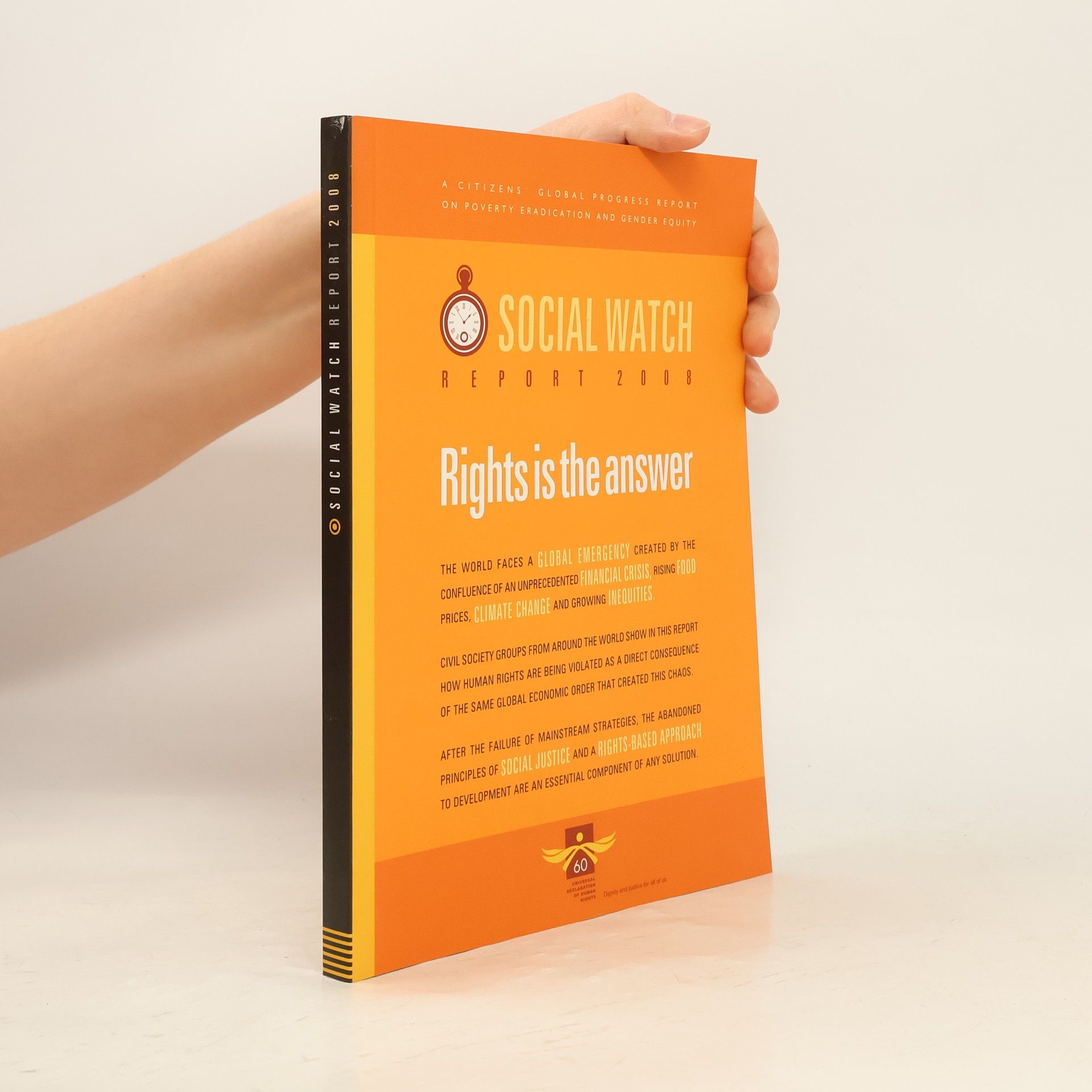 Kolektiv autorů Social Watch Report 2008: Rights is the Answer