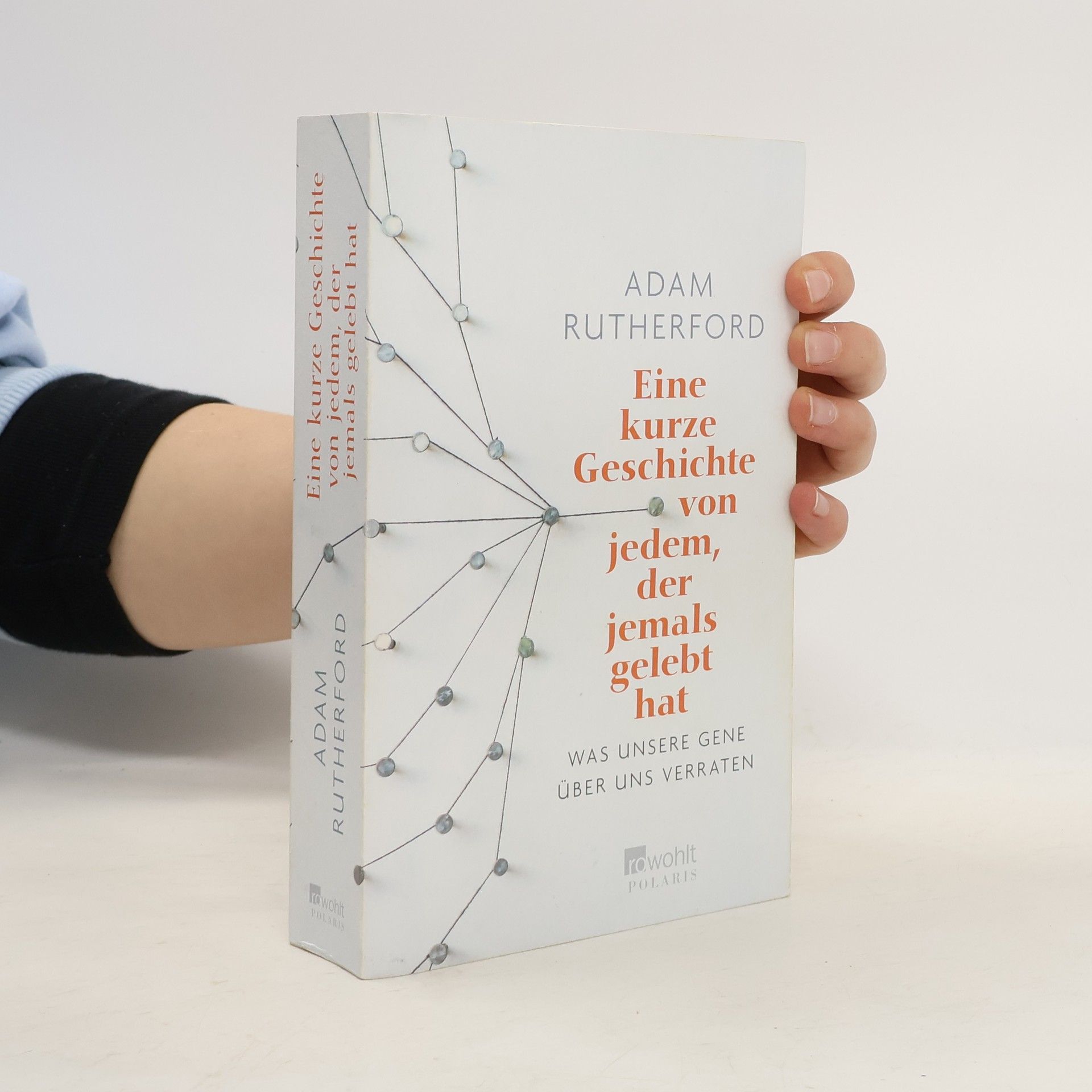 Adam Rutherford Eine kurze Geschichte von jedem, der jemals gelebt hat