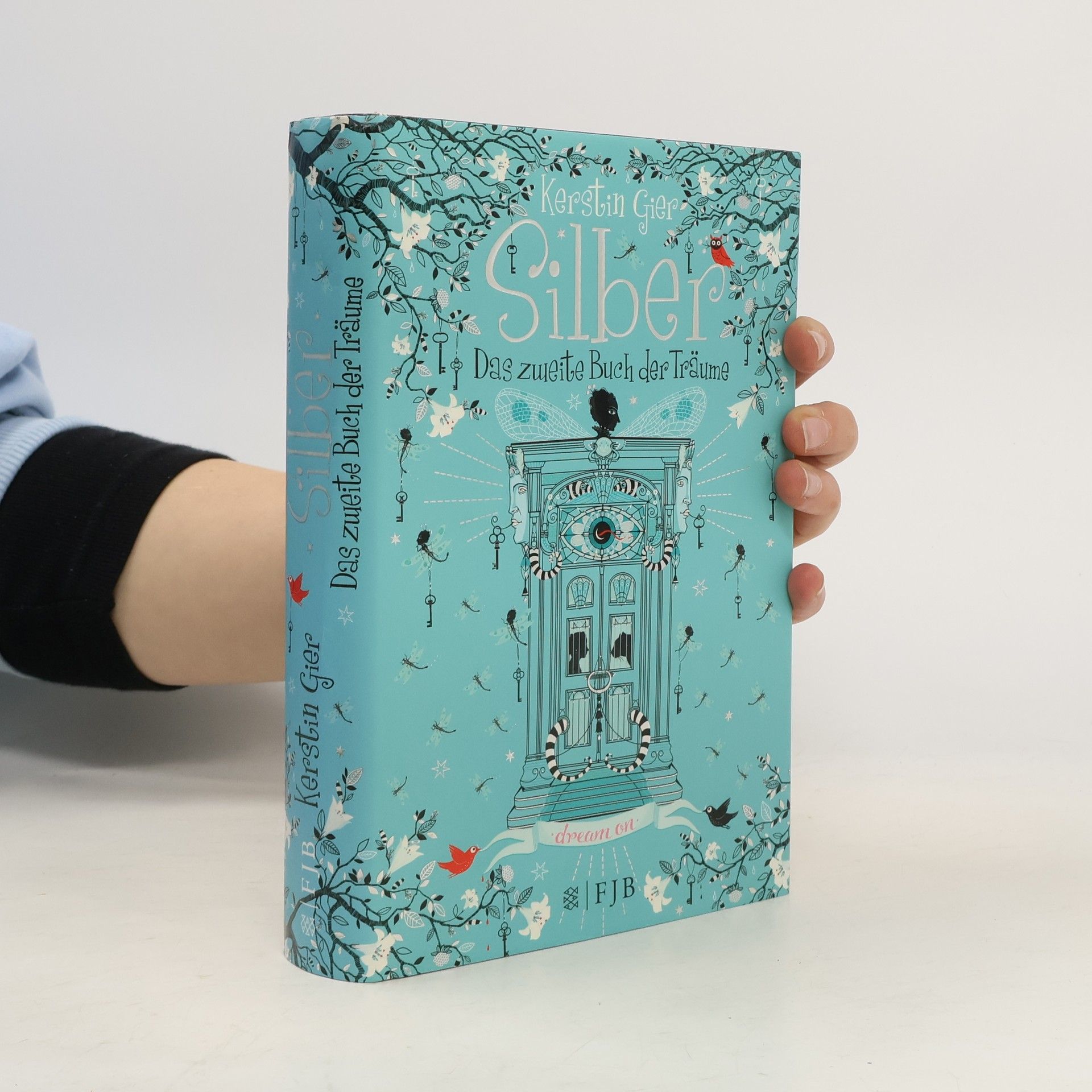 Kerstin Gier Silber: Das zweite Buch der Träume.