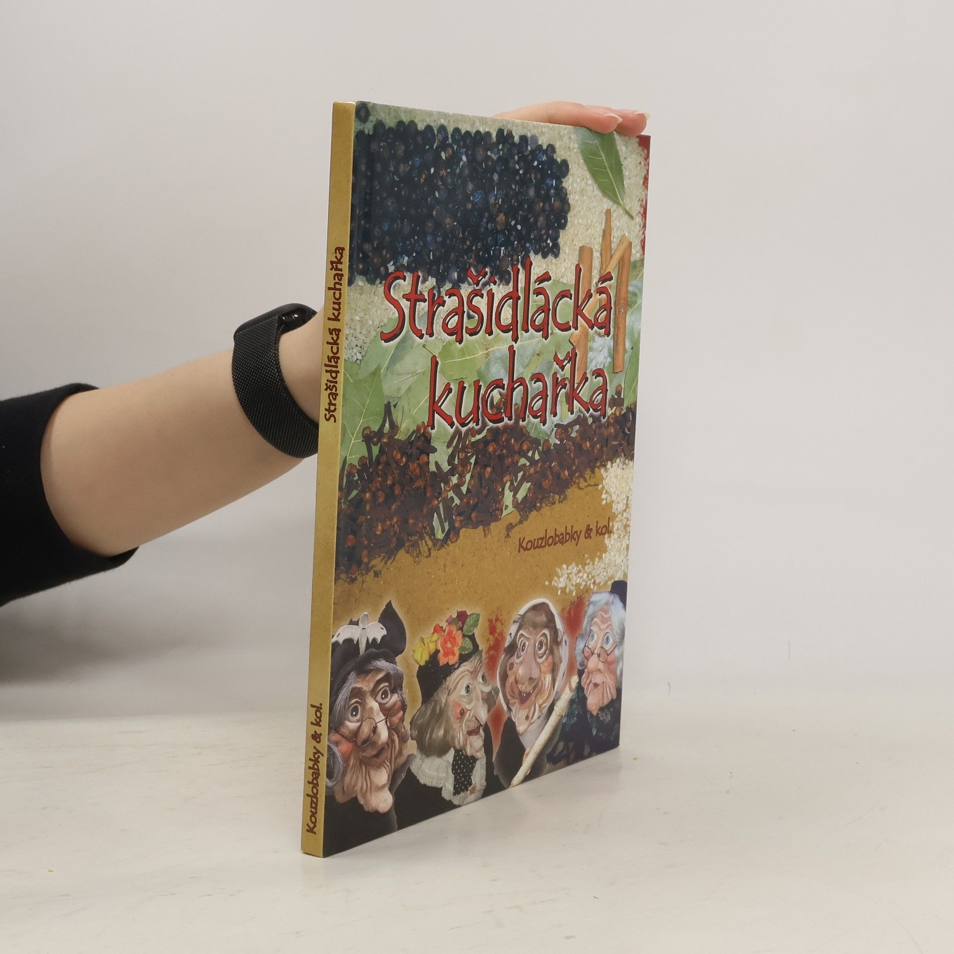 Eva Bouchnerová Strašidlácká kuchařka