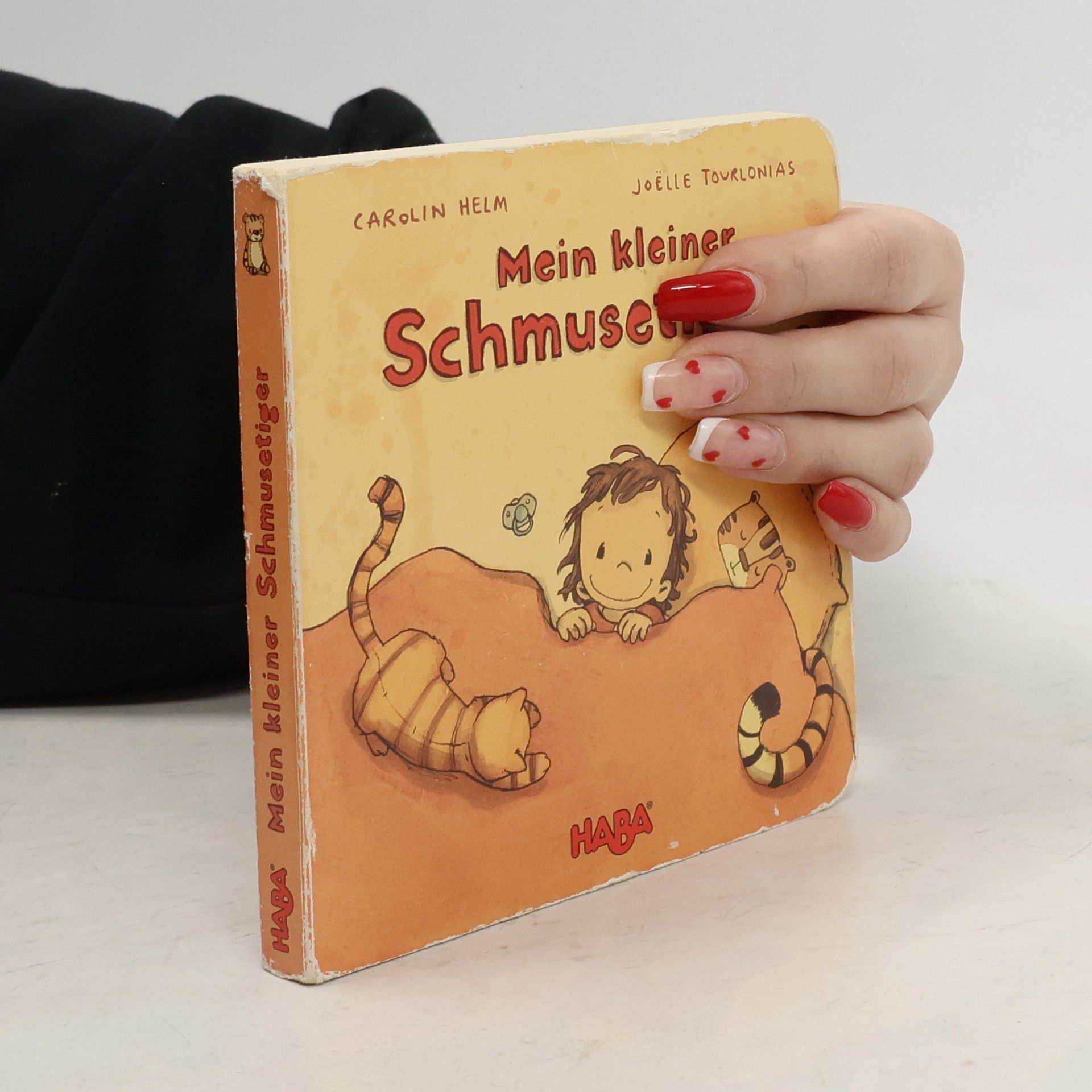 Carolin Helm Mein kleiner Schmusetiger